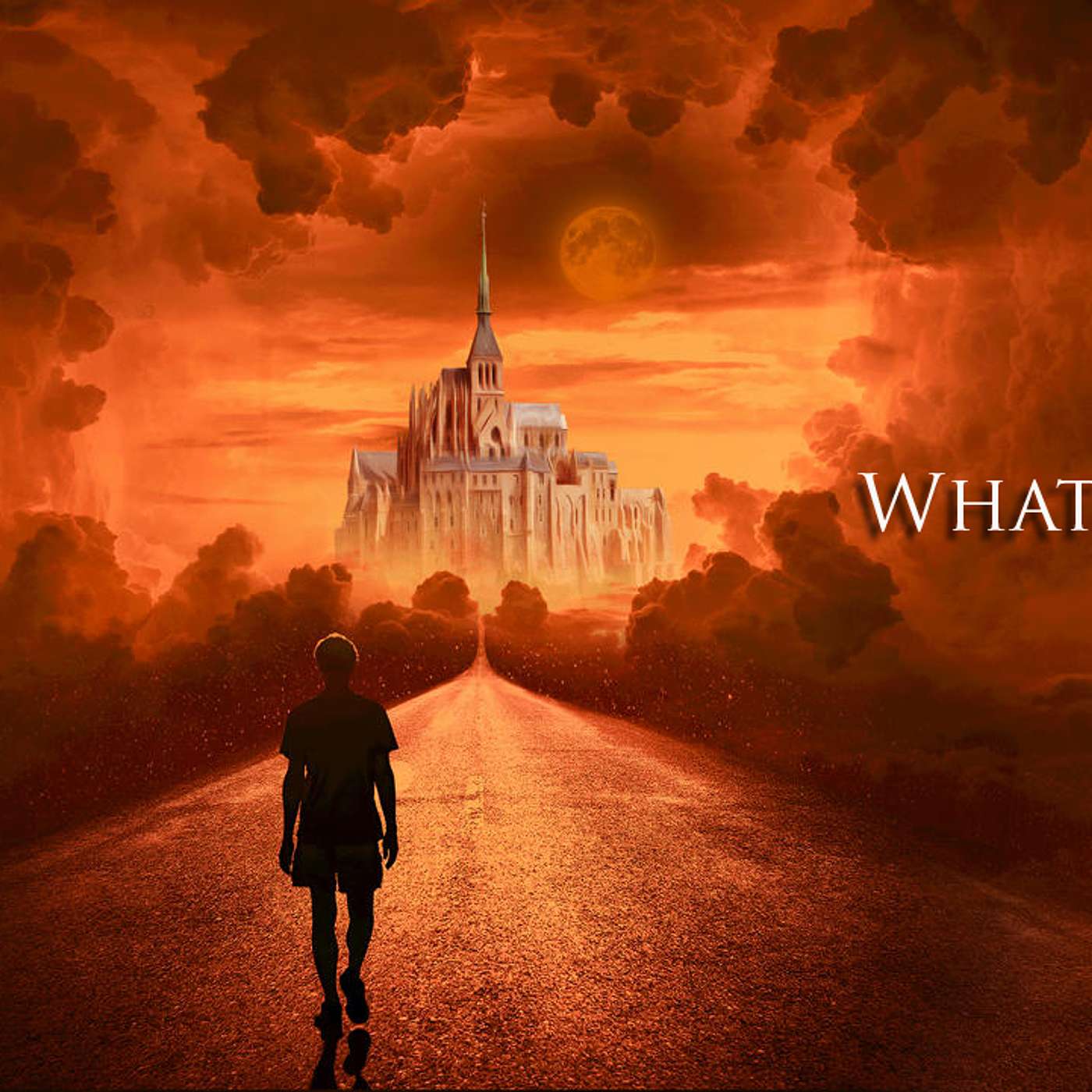 What Heaven Is Like podcast artwork