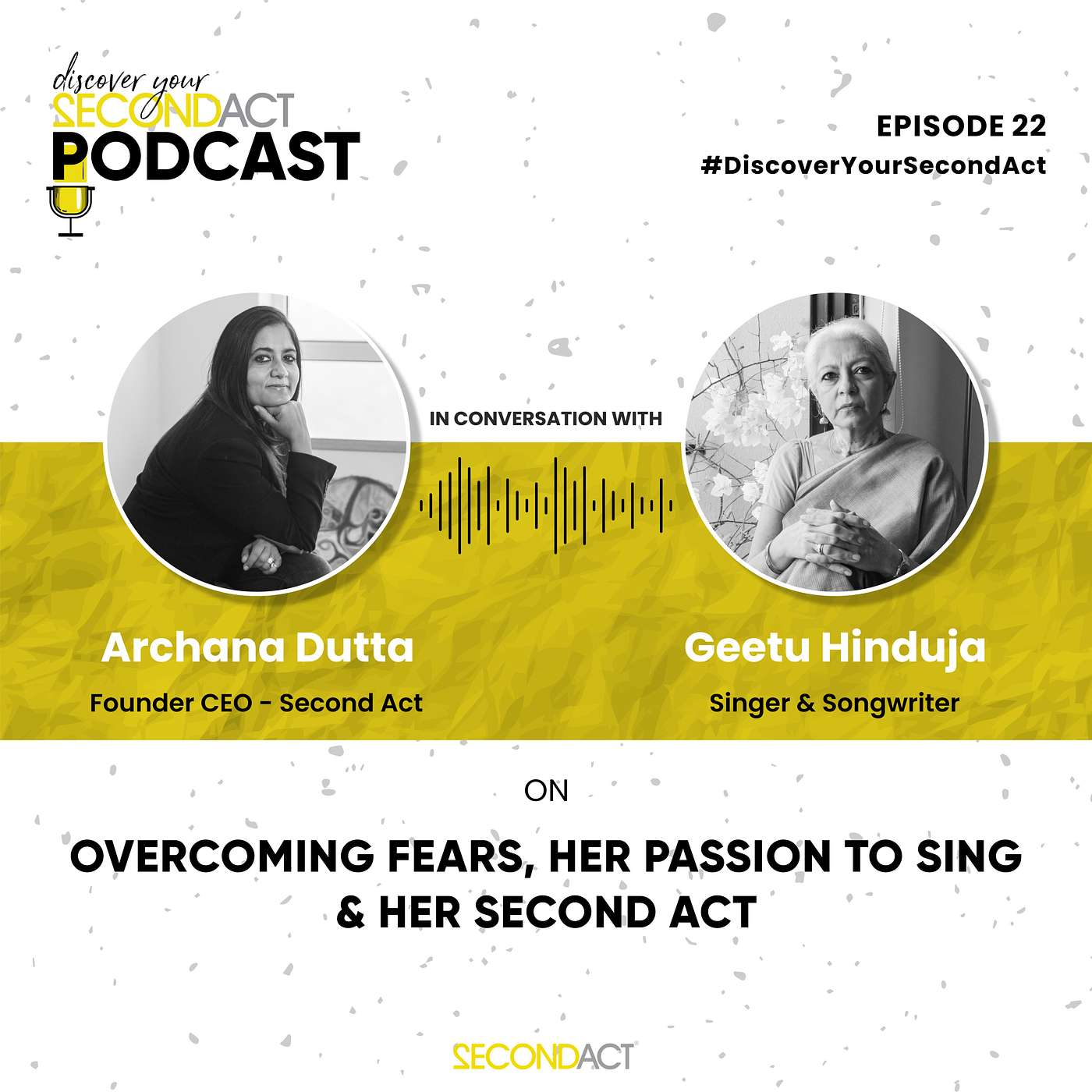 Discover your SecondAct Podcast