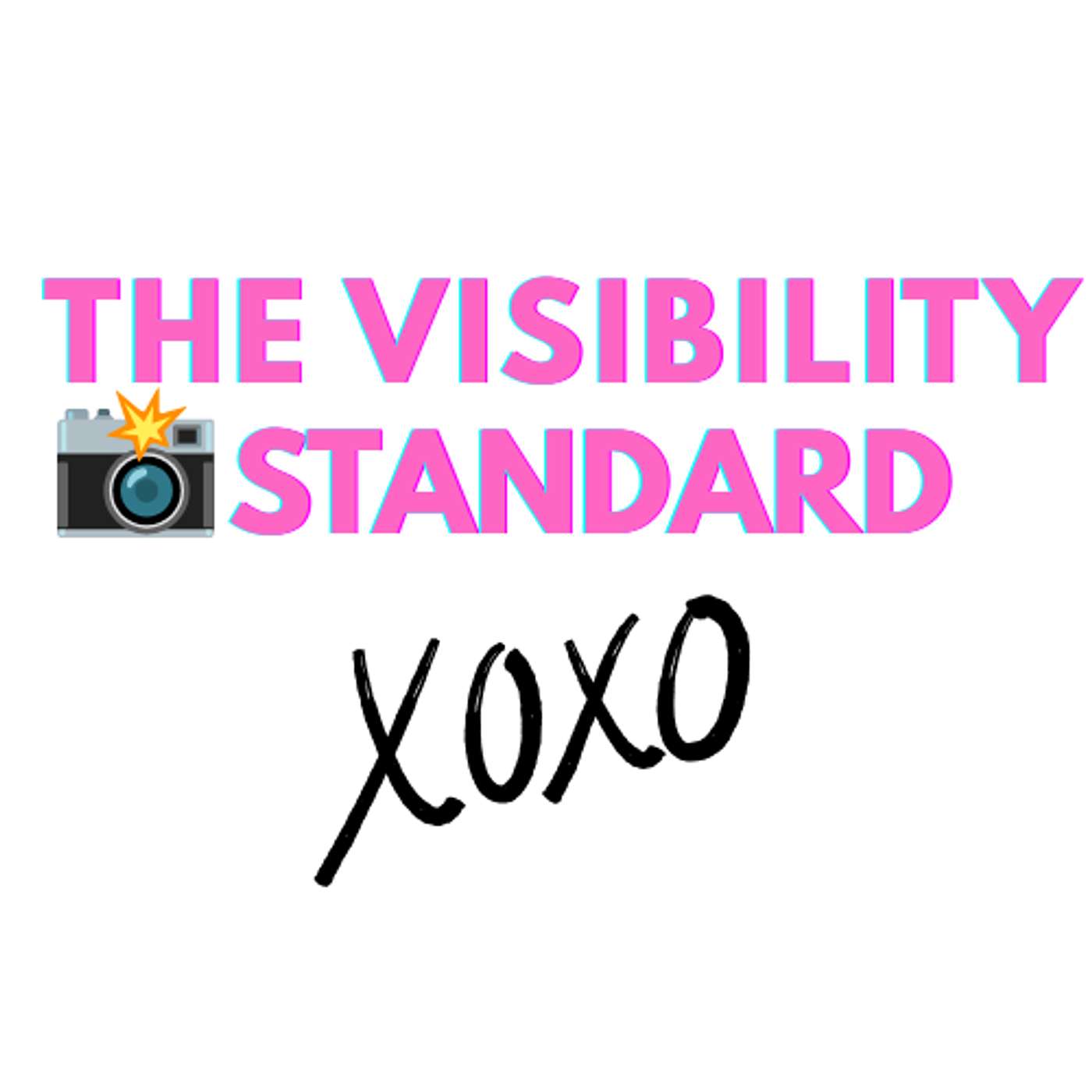 The Visibility Standard