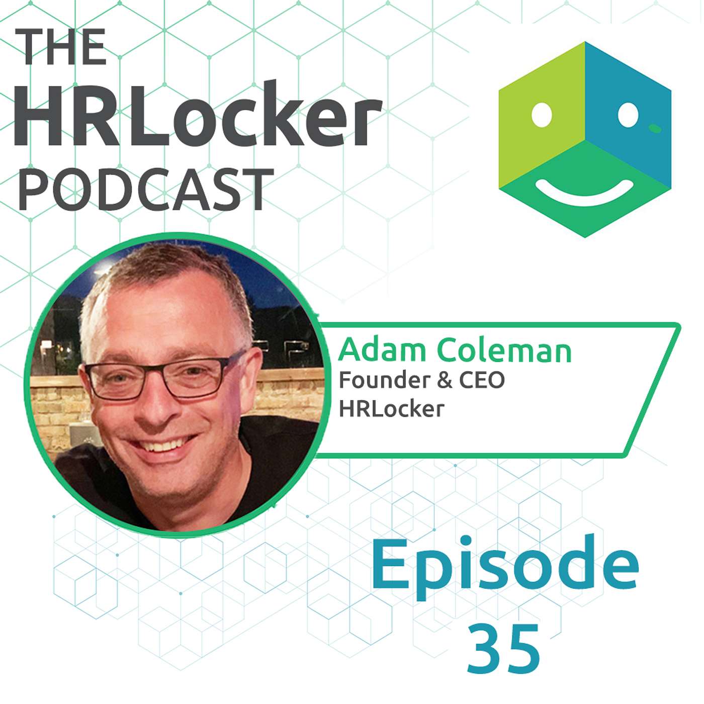 Hiring for Success with Adam Coleman, CEO, HRLocker