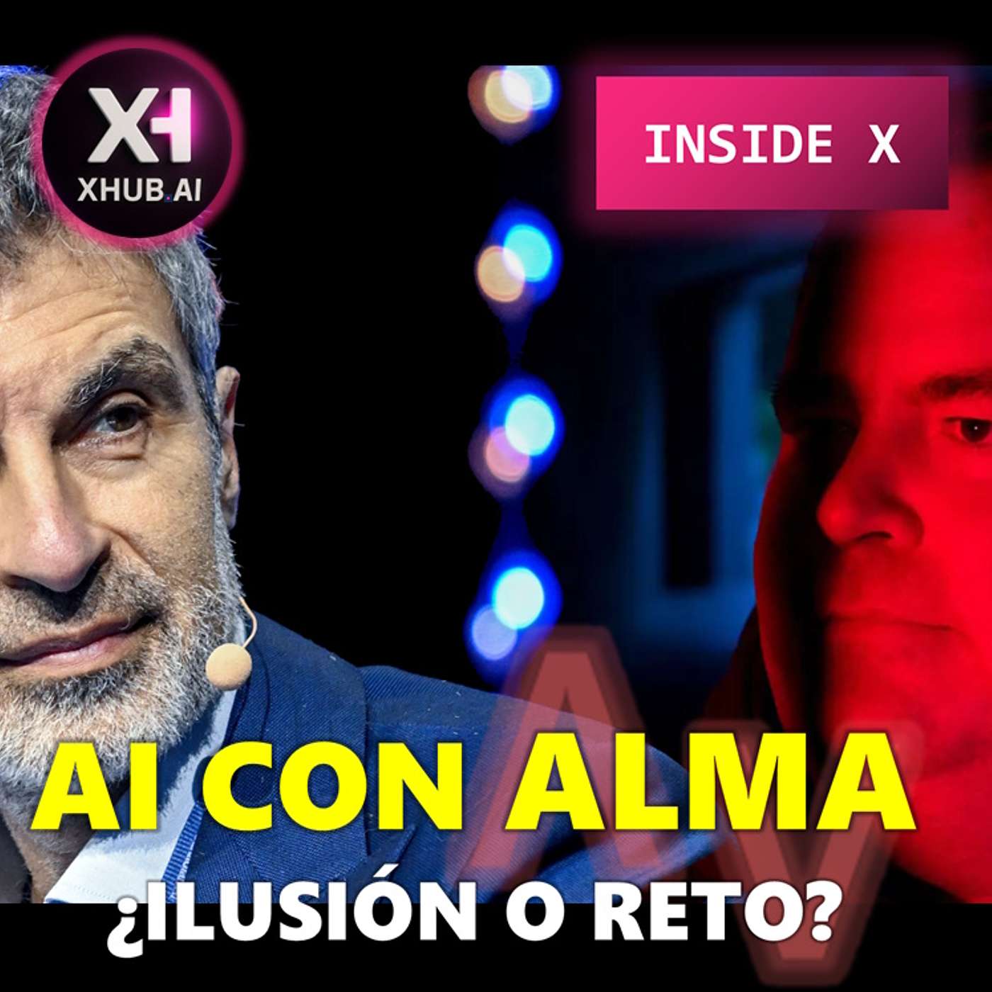 T5.E193. INSIDE X AI CON ALMA ¿Ilusión o reto? | Yoshua Bengio & Blake Lemoine