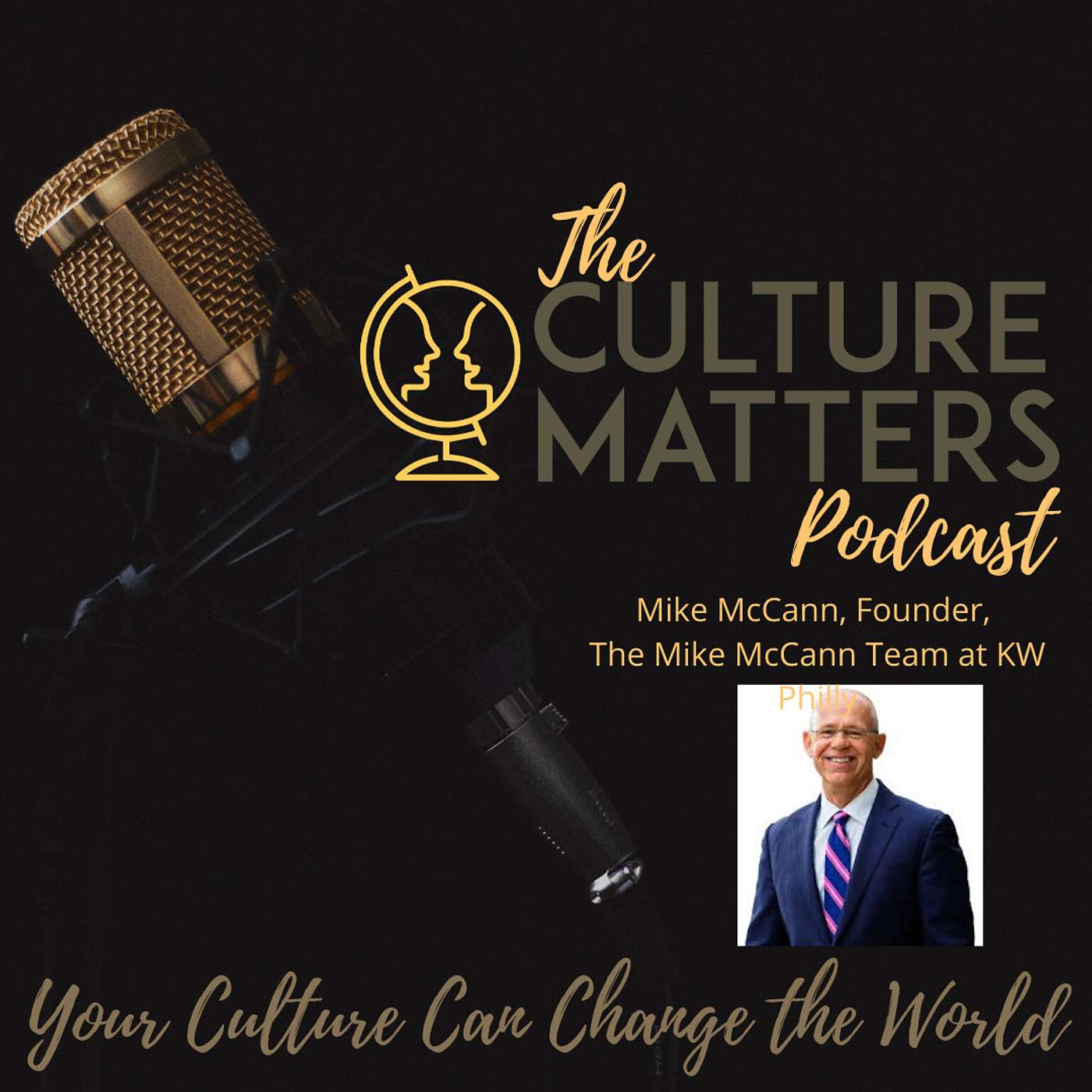 Season 3, Episode 33: Guest: Mike McCann: Gratitude is Attitude
