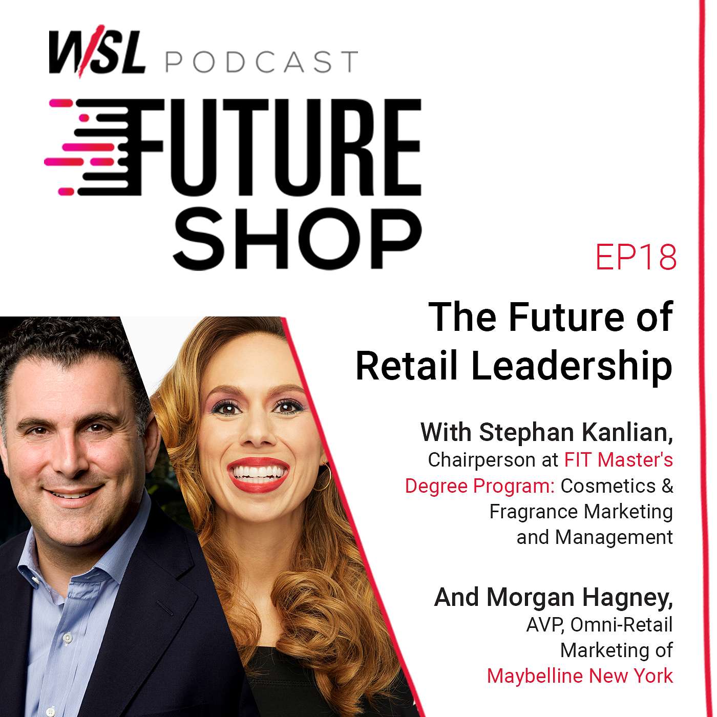 Future Shop Podcast with WSL