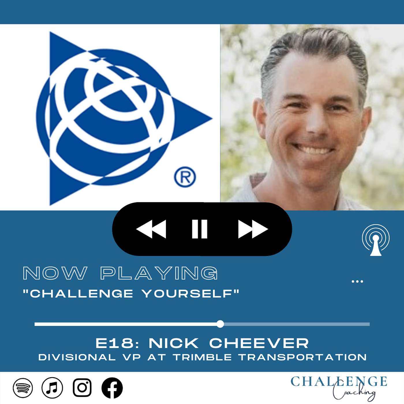 E18: Nick Cheever: Divisional VP at Trimble Transportation