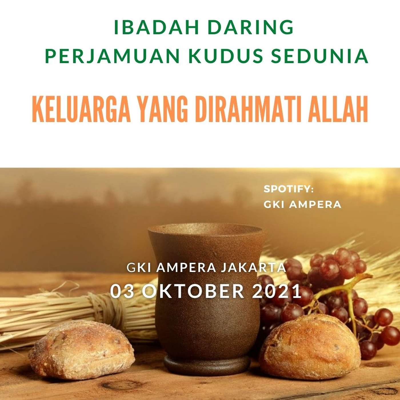Ibadah Perjamuan Kudus Sedunia 2021 (03 Oktober 2021) episode artwork