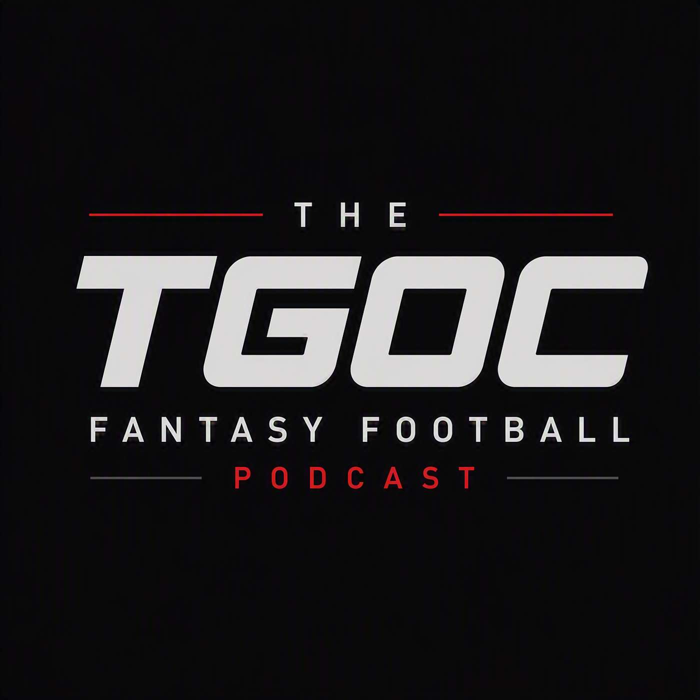 The TGOC Fantasy Football Podcast