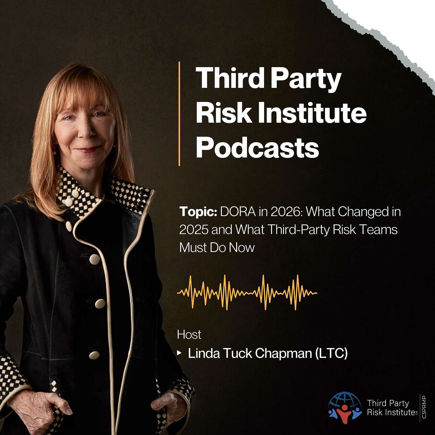 DORA in 2026: What Changed in 2025 and What Third-Party Risk Teams Must Do Now episode artwork