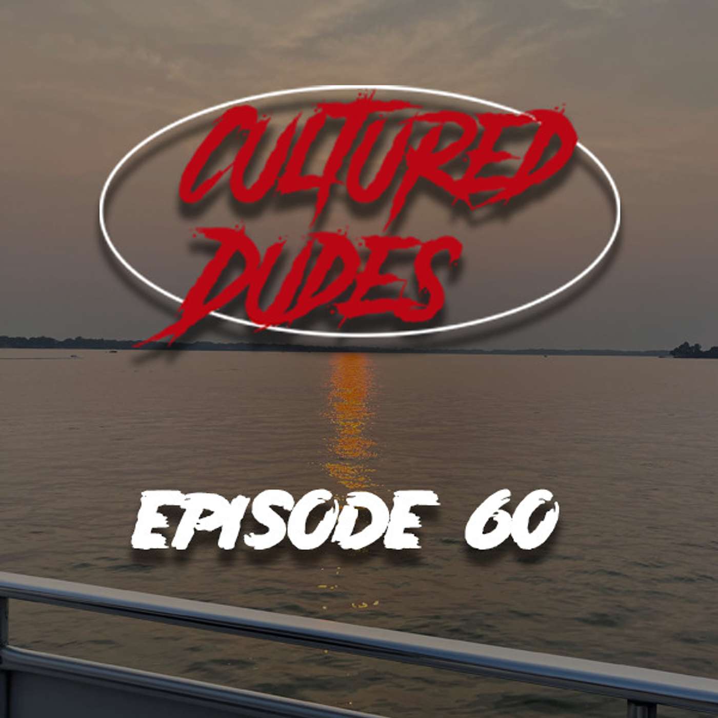 Cultured Dudes Podcast