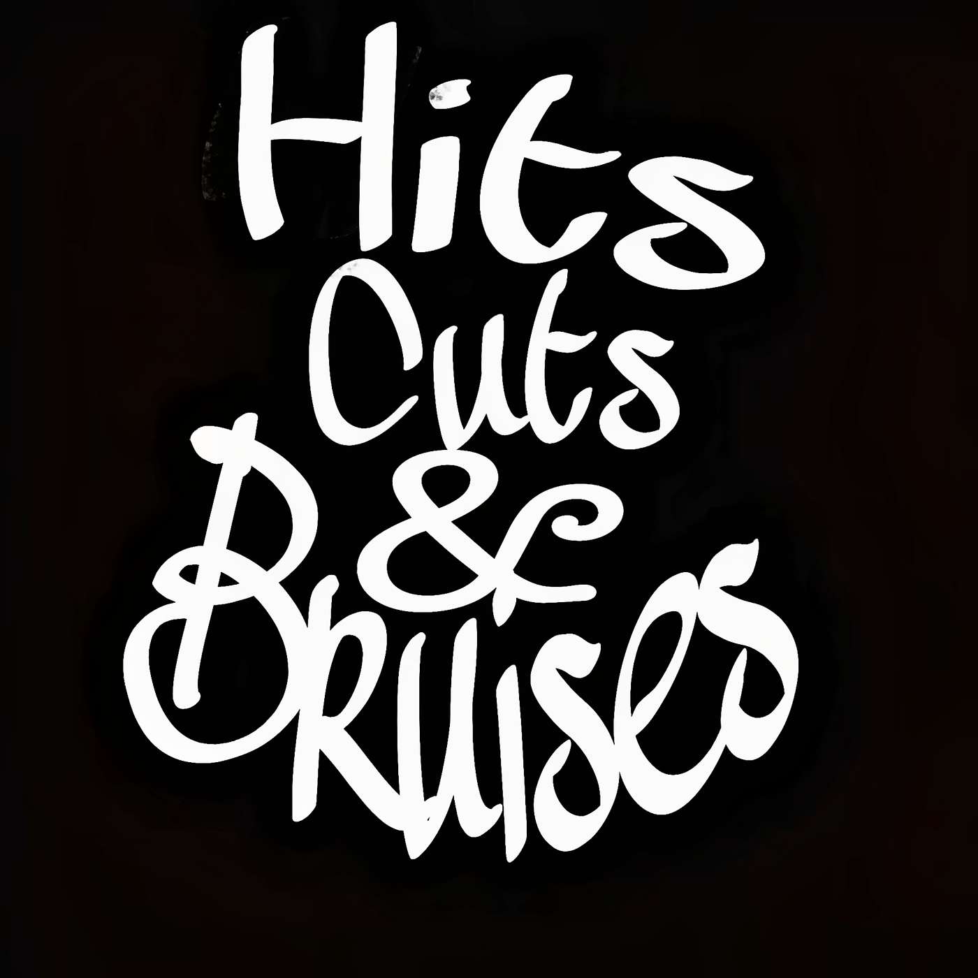 Hits, Cuts, and Bruises podcast artwork