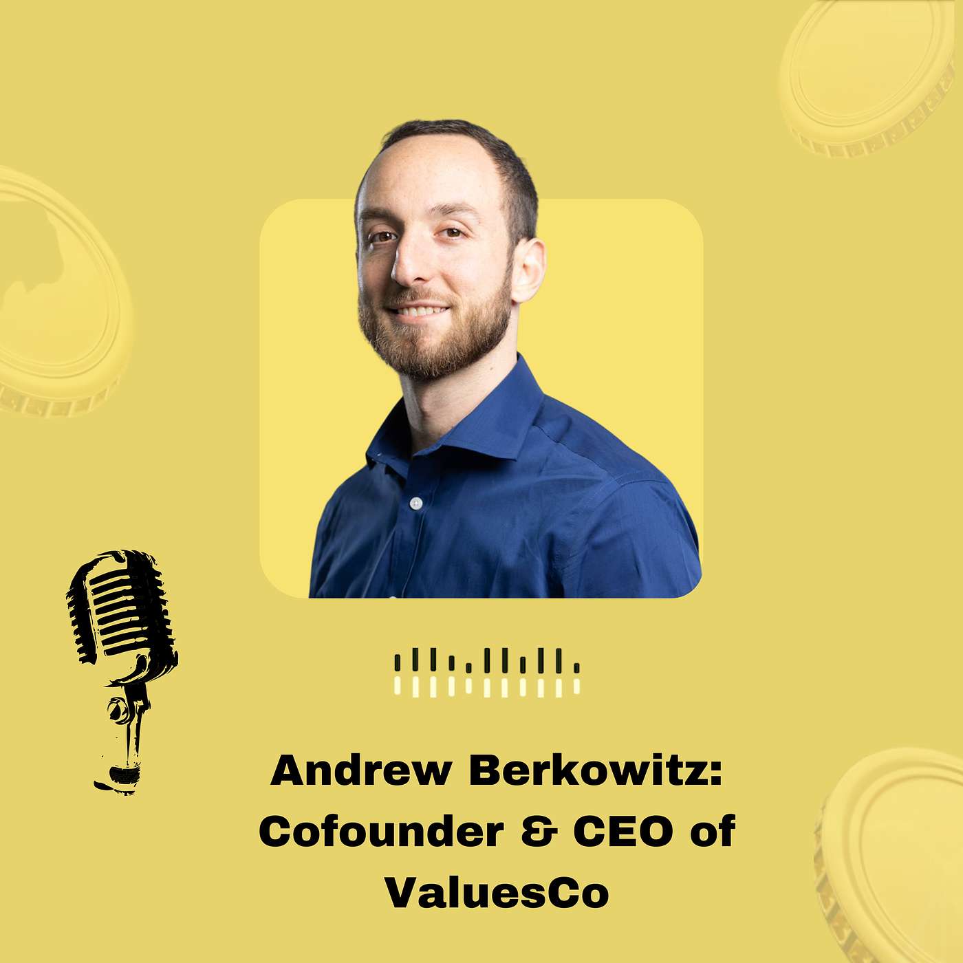 Beyond Likes: Andrew Berkowitz on ValuesCo, Meme Coins, and a Purpose-Driven Social Network episode artwork
