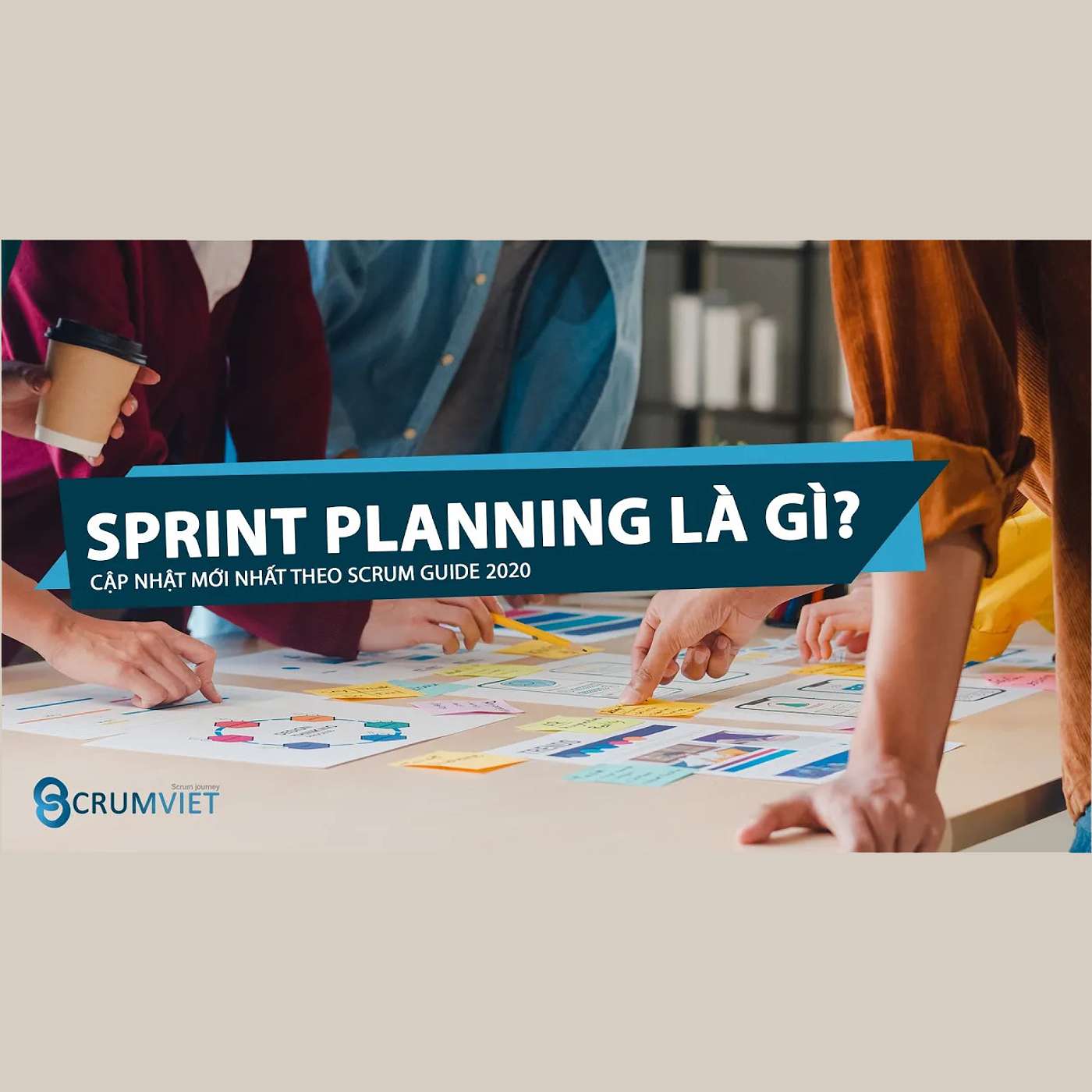 Sprint Planning là gì? - Scrumviet episode artwork