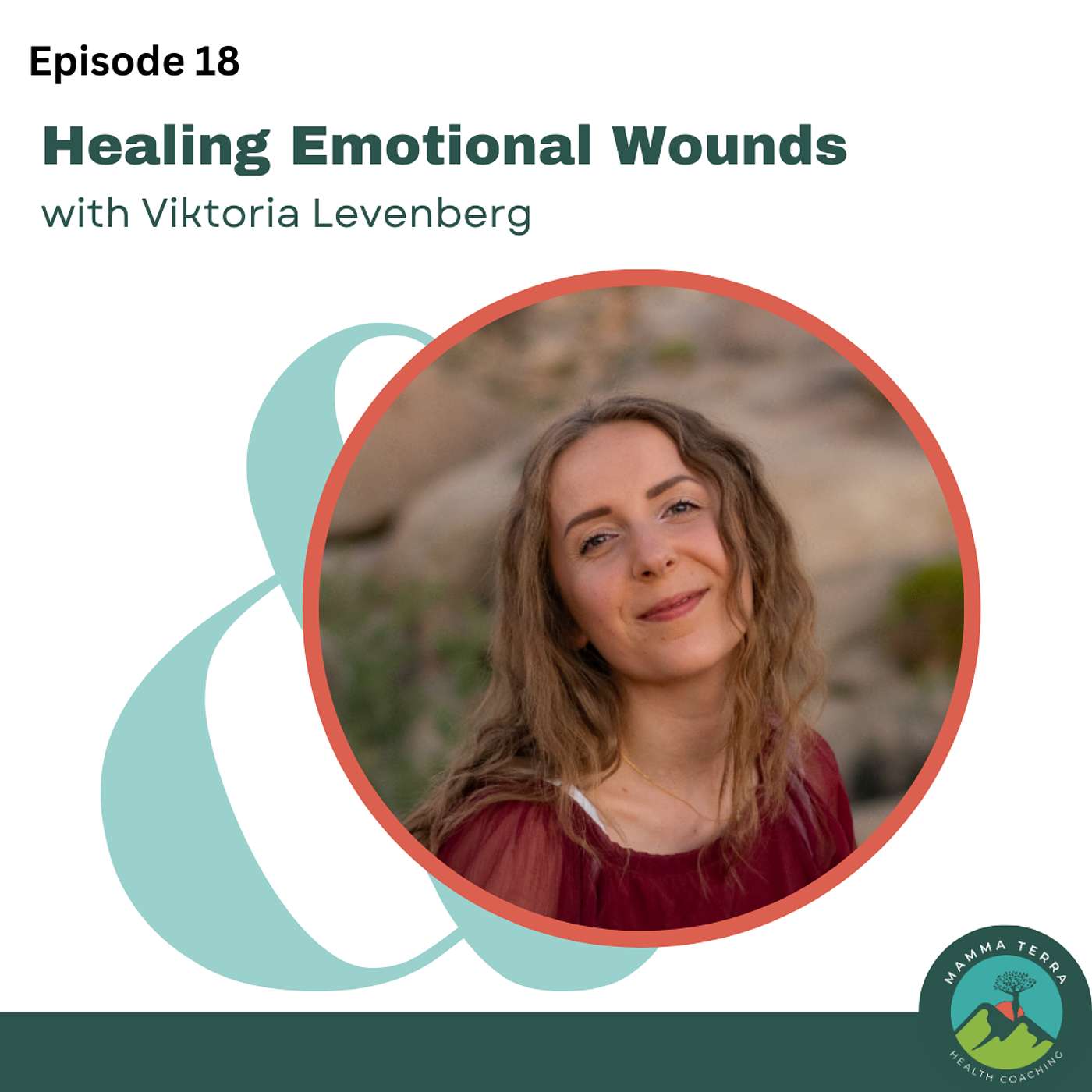 Healing Emotional Wounds with Viktoria Levenberg