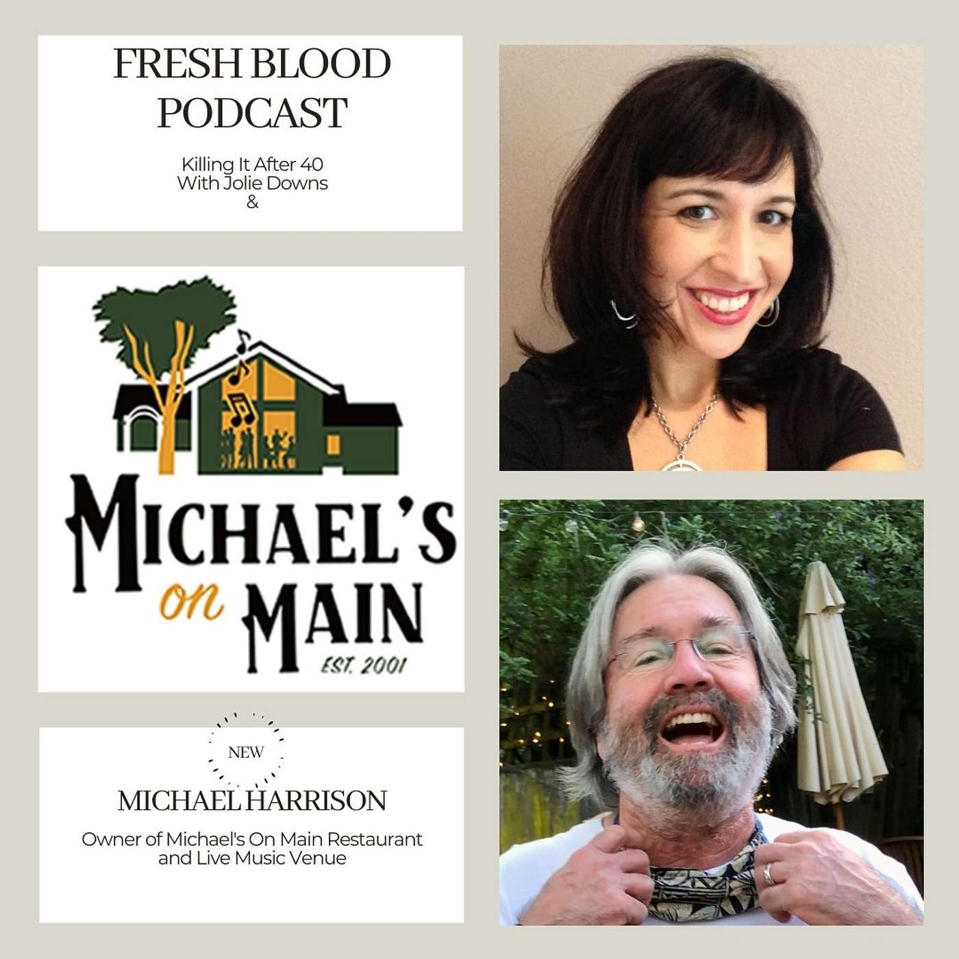 075 - Michael Harrison - Owner of Michael's On Main, Restaurant & Live Music Venue