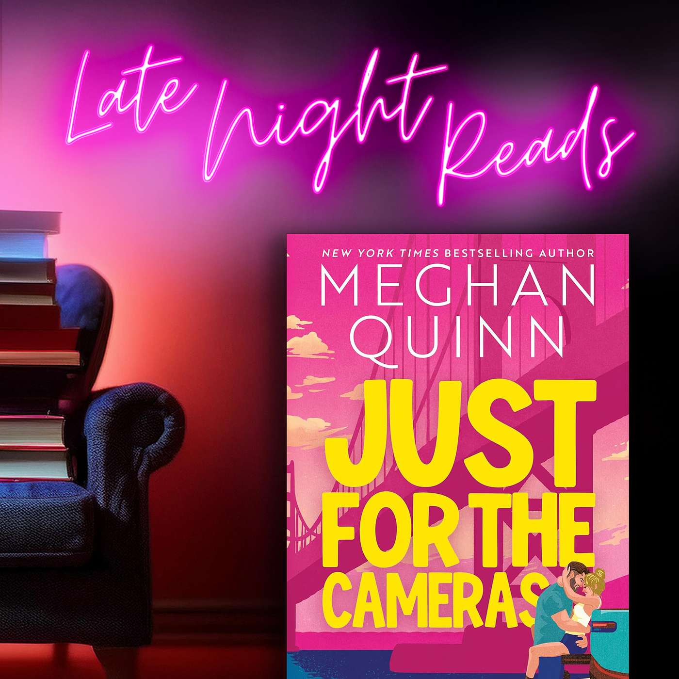 Just for the Cameras by Meghan Quinn episode artwork