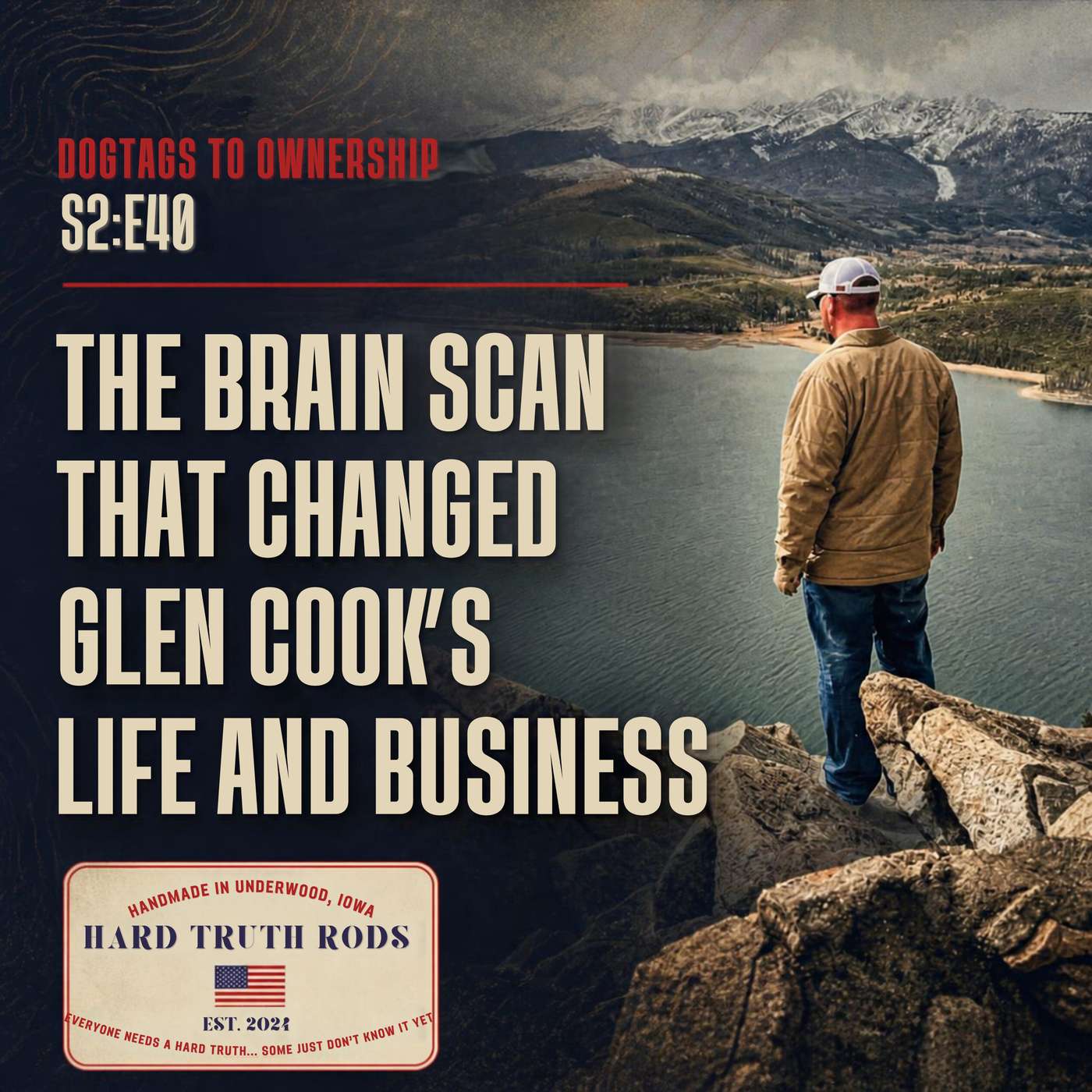S2:E40: The Brain Scan That Changed Glen Cooks Life and Business