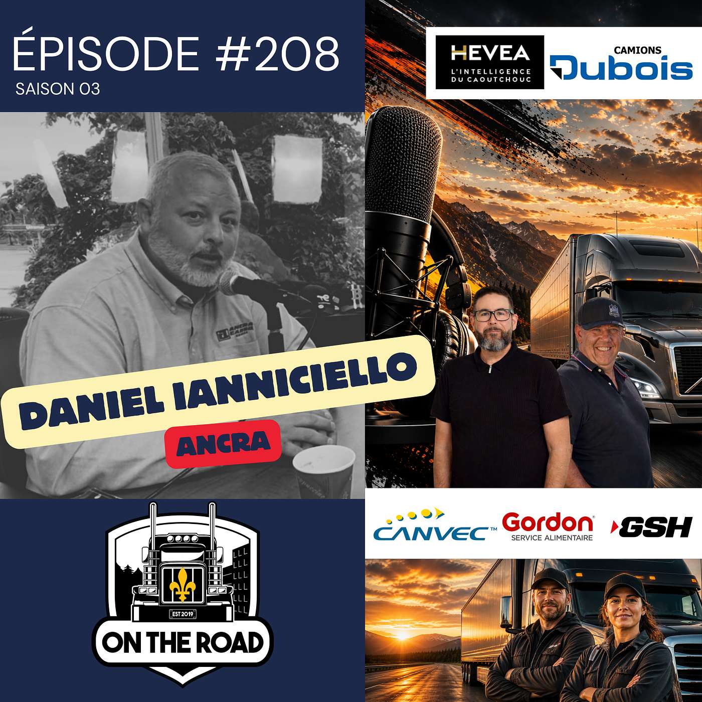 🎙 Épisode 208 – On the road Québec avec Daniel Ianniciello de Ancra episode artwork