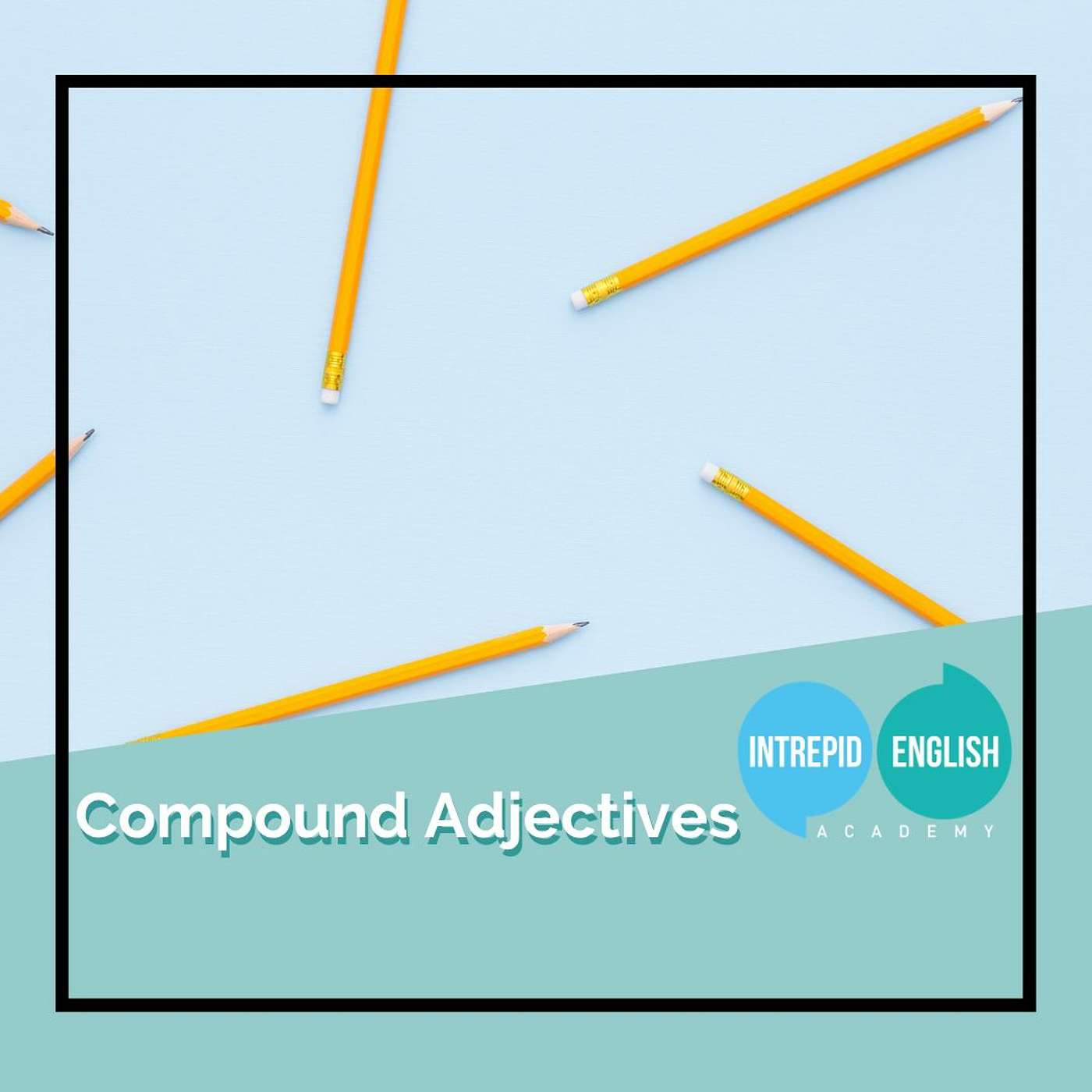 What are Compound Adjectives?