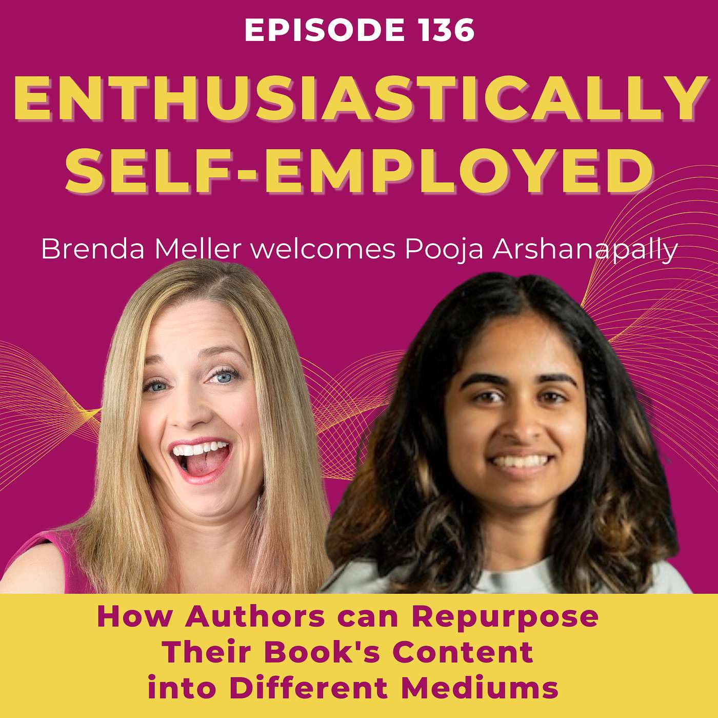 Leveraging Book Content for Effective Marketing with Pooja Arshanapally Ep 136 episode artwork