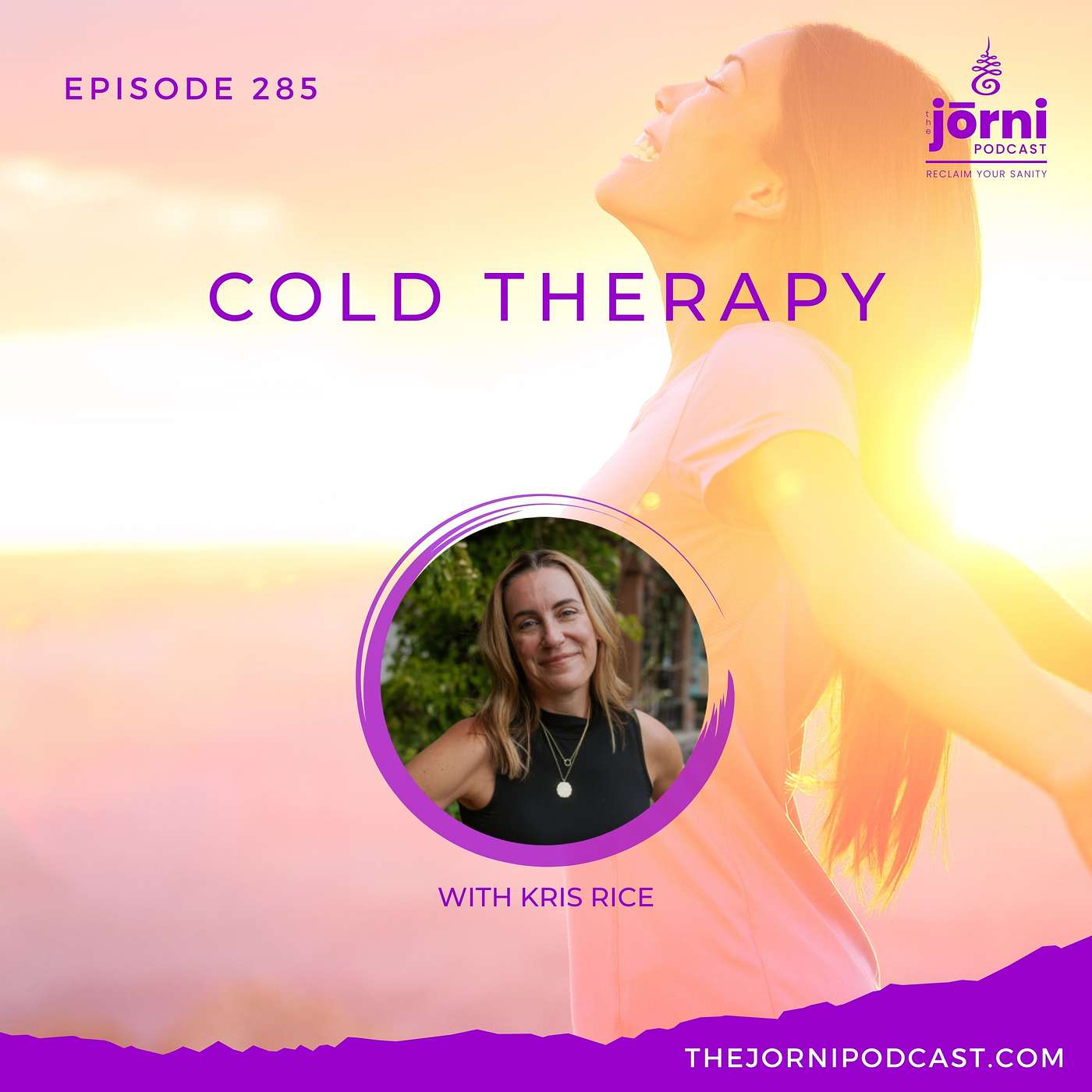 Episode 285 - Cold Therapy with Kris Rice