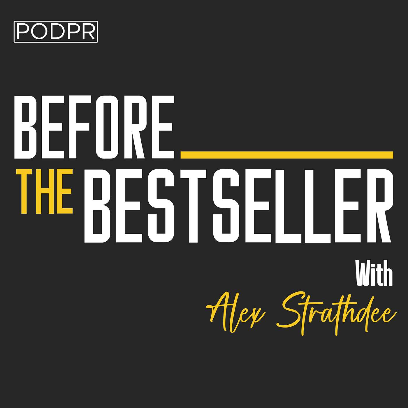 Before The Bestseller