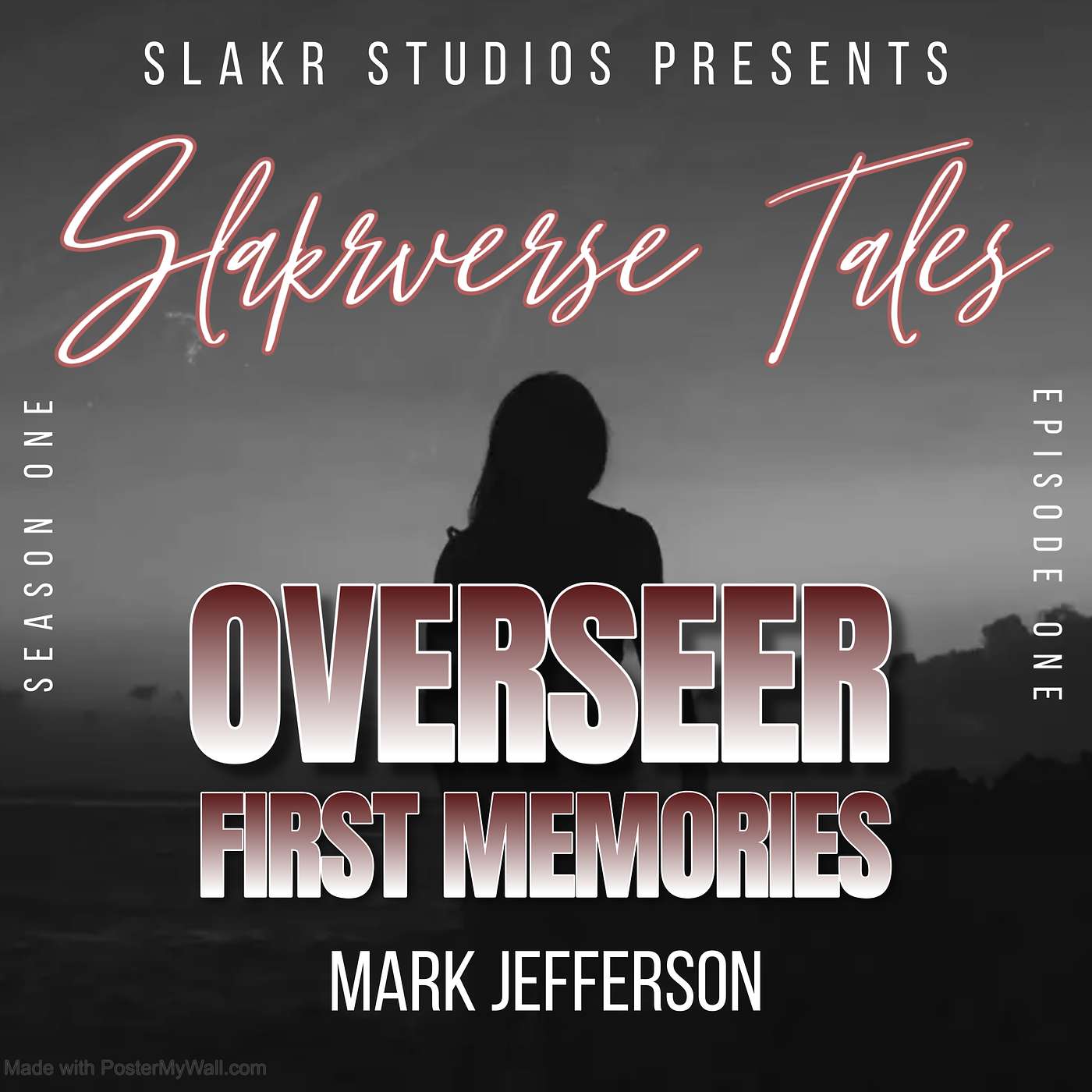 The Slakrverse Tales - Ep. 1 - OVERSEER: First Memories