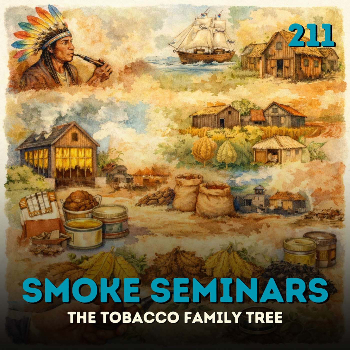 211 Smoke Seminars: The Tobacco Family Tree