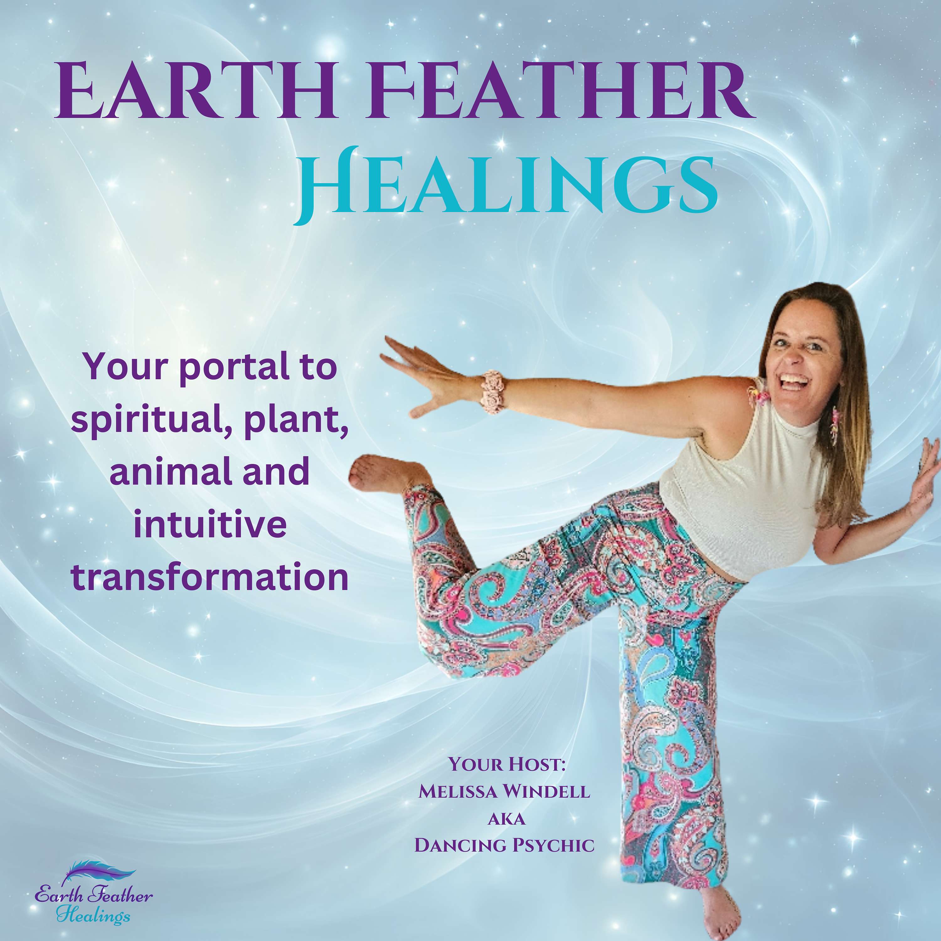 Earth Feather Healings - with spirit, plant, and animal wisdom podcast artwork