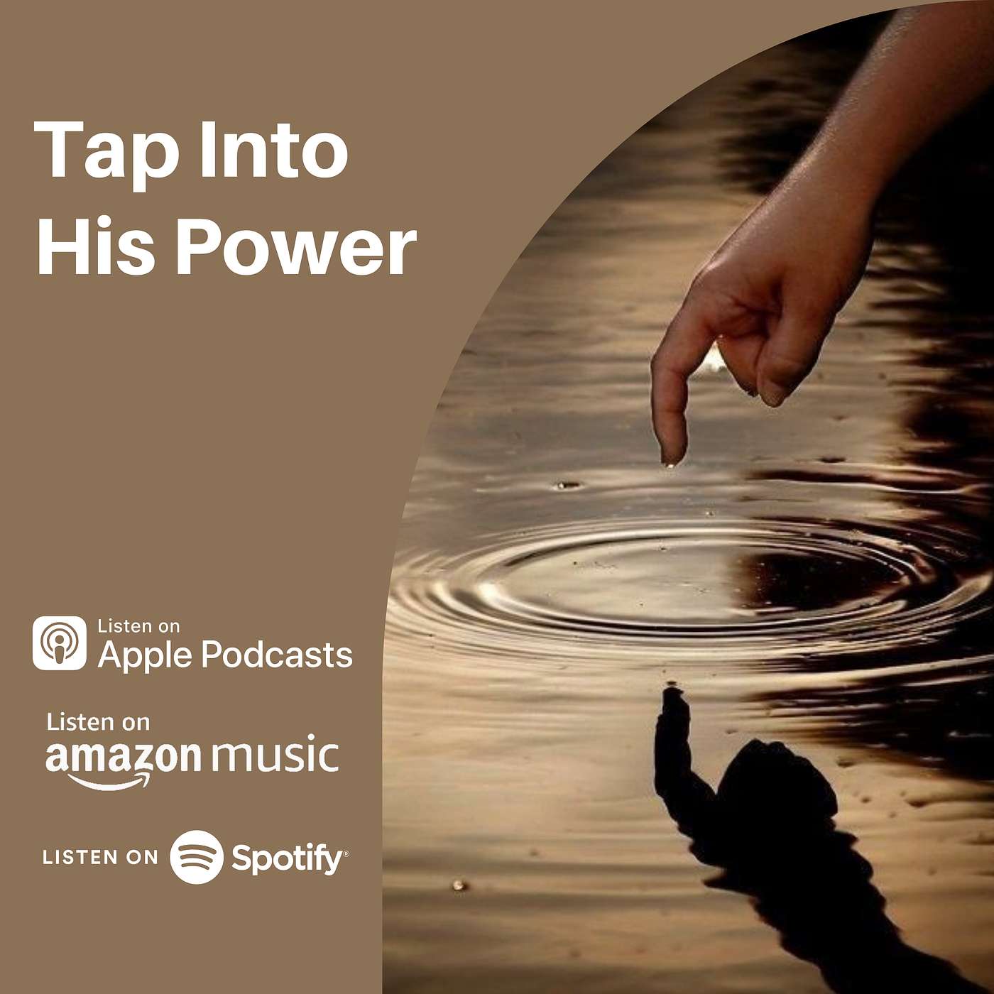 Tap Into His Power