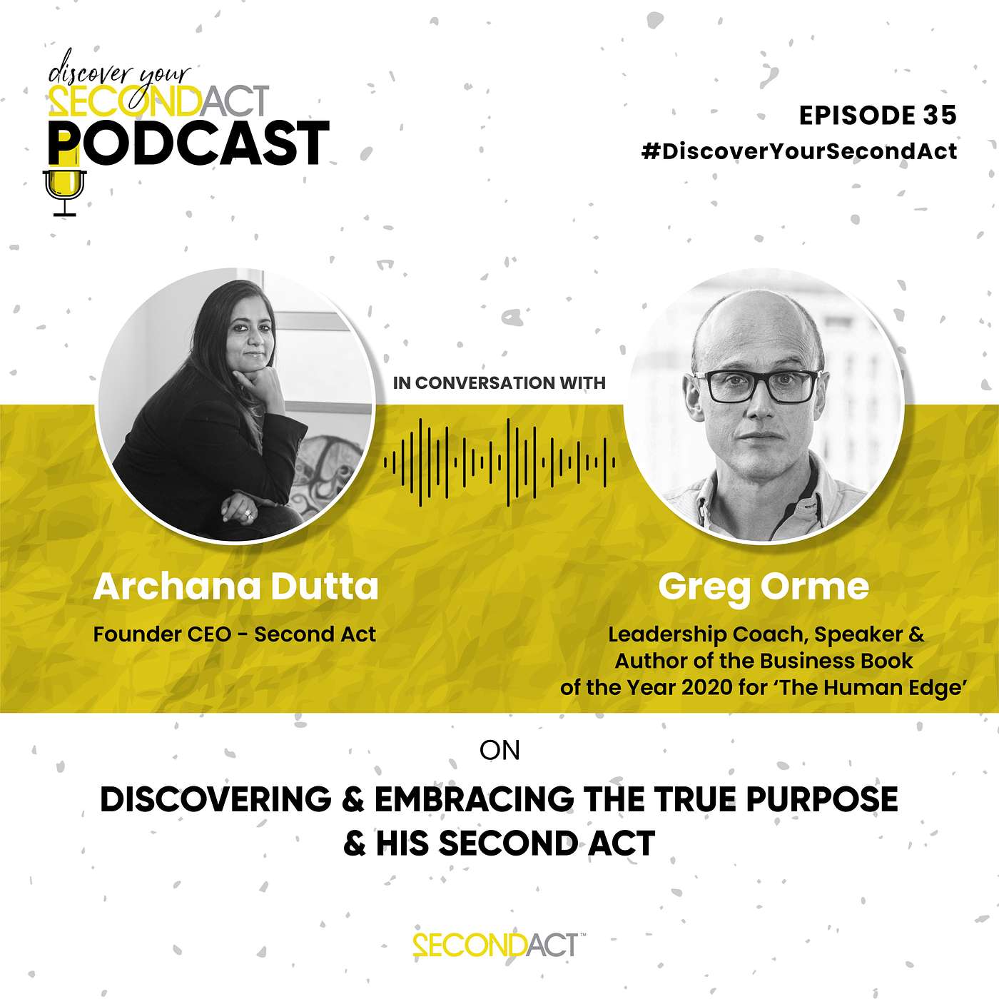Discover your SecondAct Podcast
