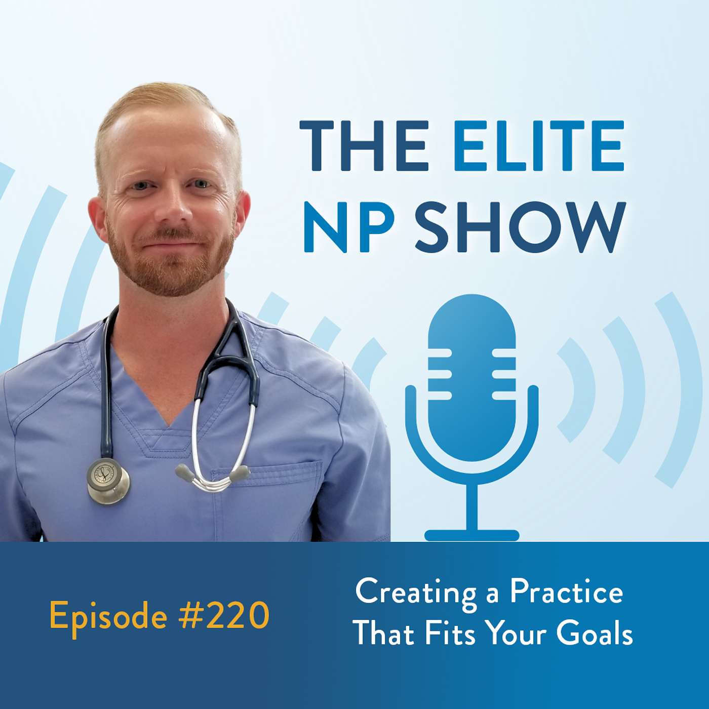 Episode 220 - Creating a Practice That Fits Your Goals episode artwork