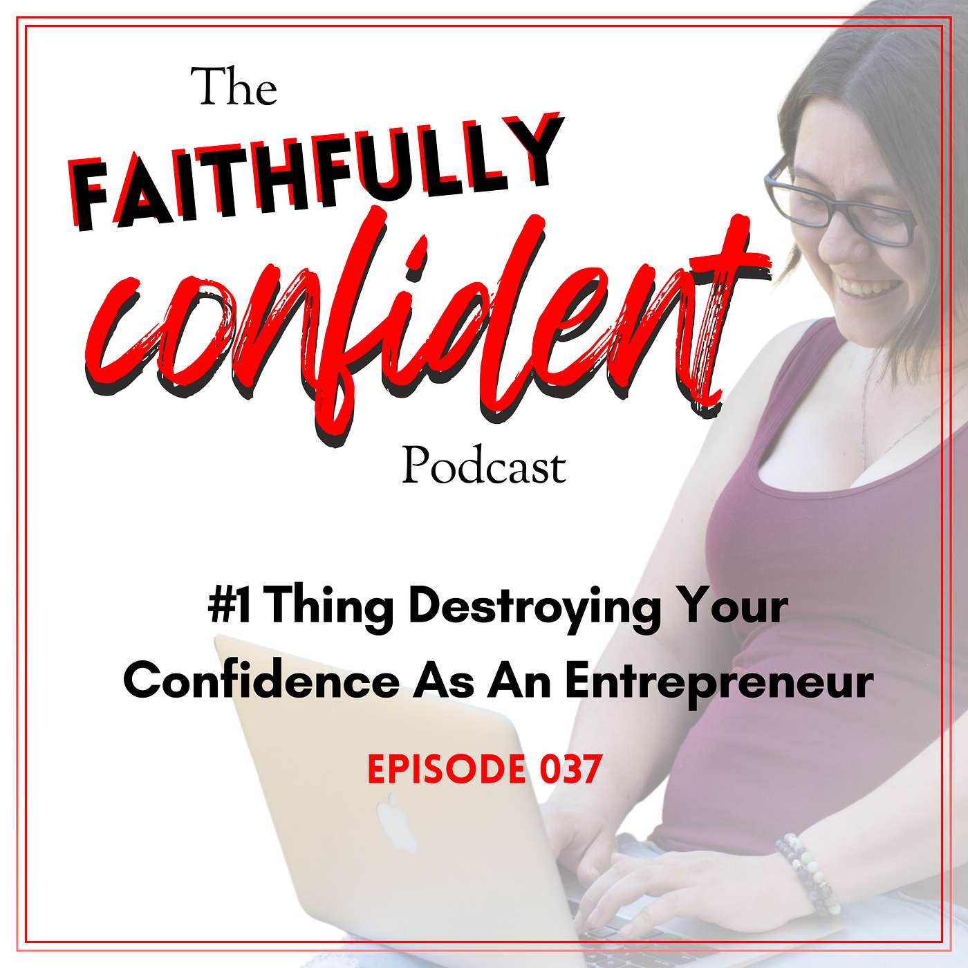 Faithfully Confident Entrepreneur: Sell With Confidence and Grow a Kingdom Led Business, Christian Online Business