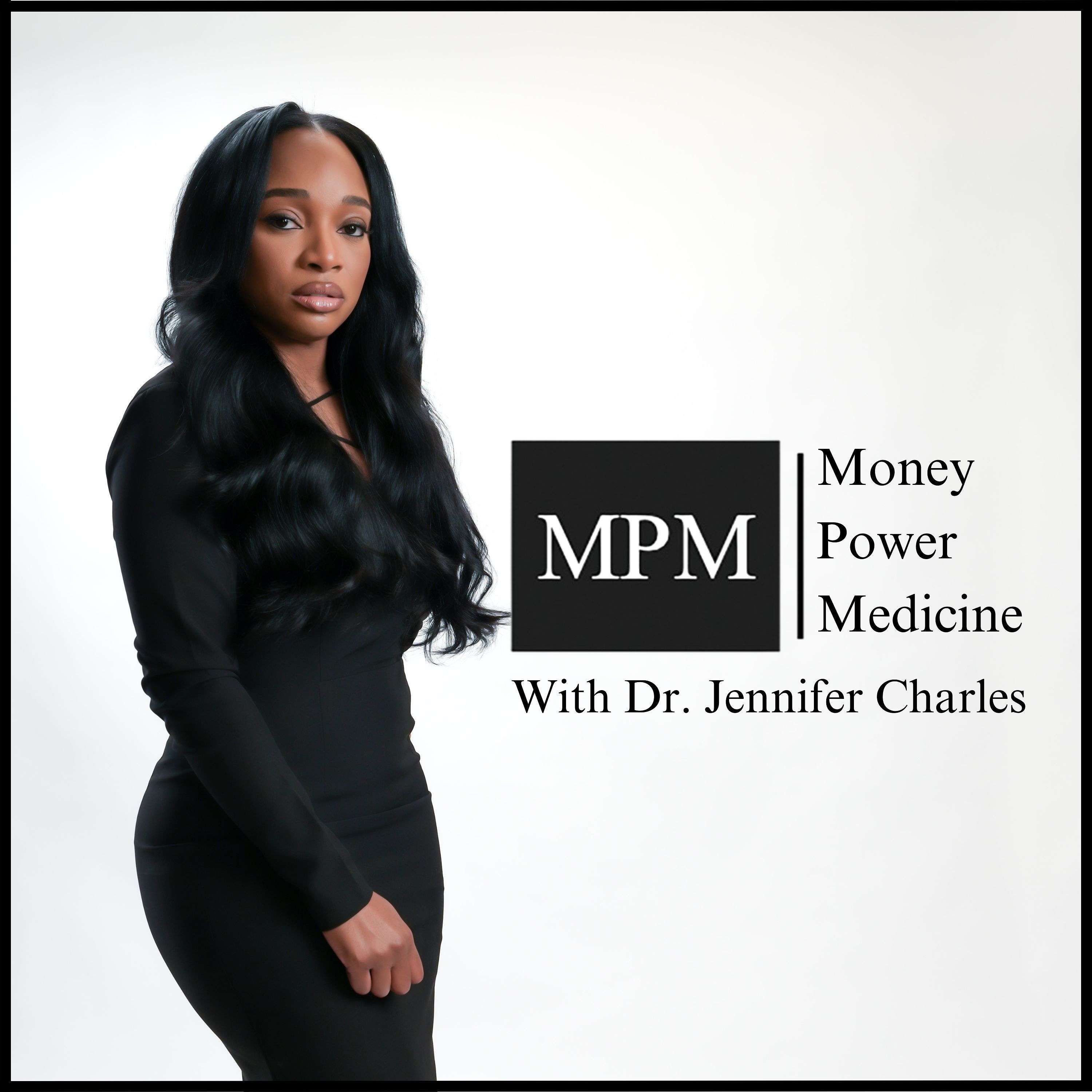 Money, Power, & Medicine