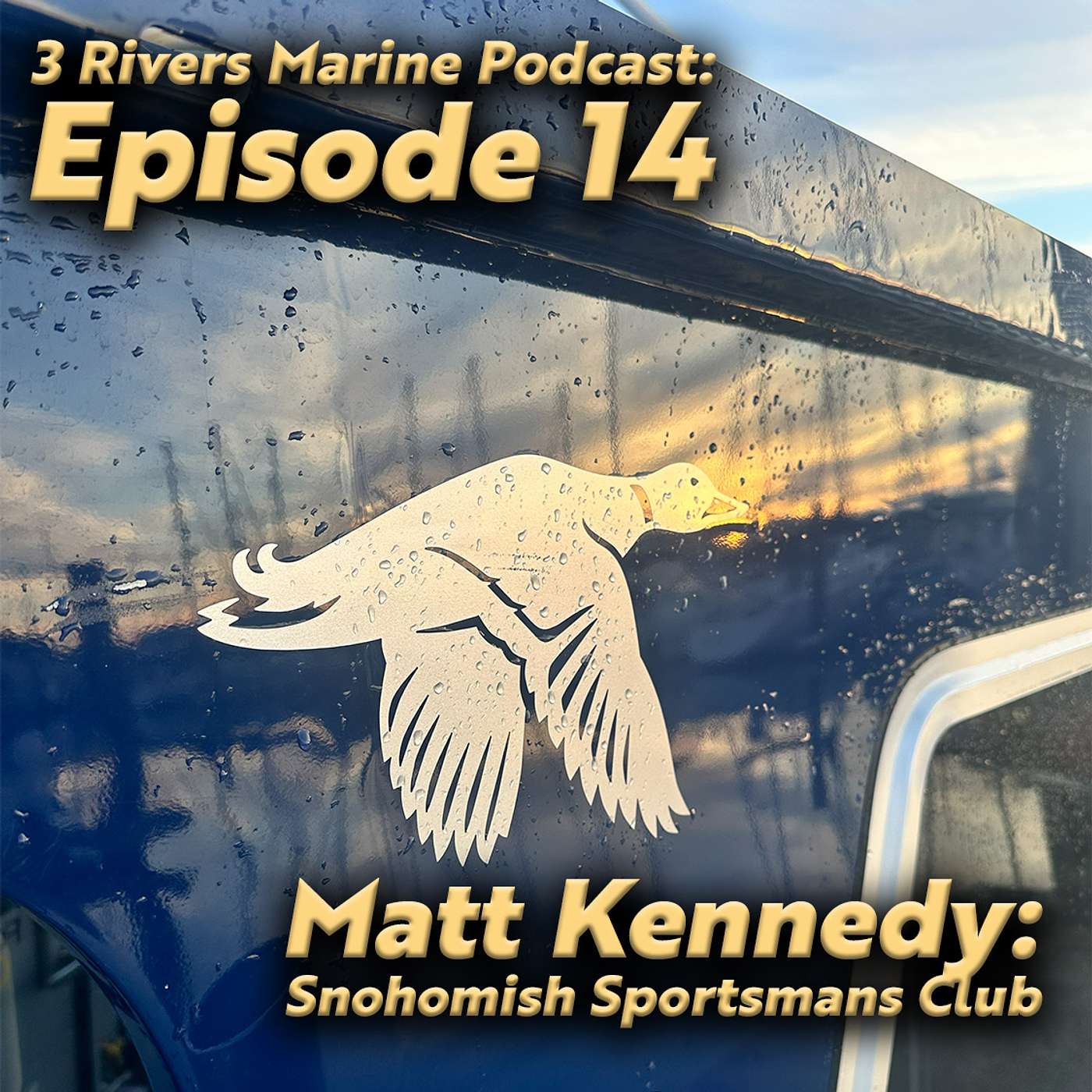 3RM Ep. 14 - Matt Kennedy: Snohomish Sportsman's Club episode artwork