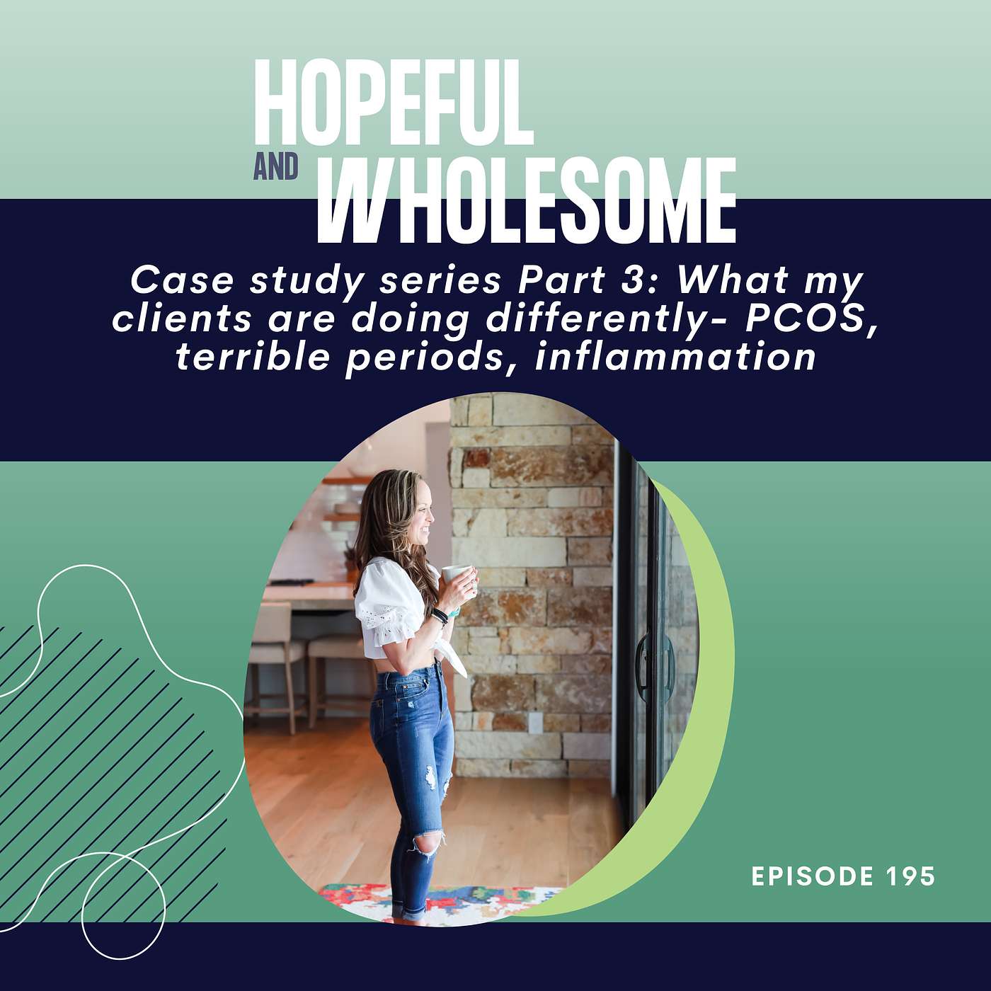 Case study series Part 3: What my clients are doing differently- PCOS, terrible periods, inflammation
