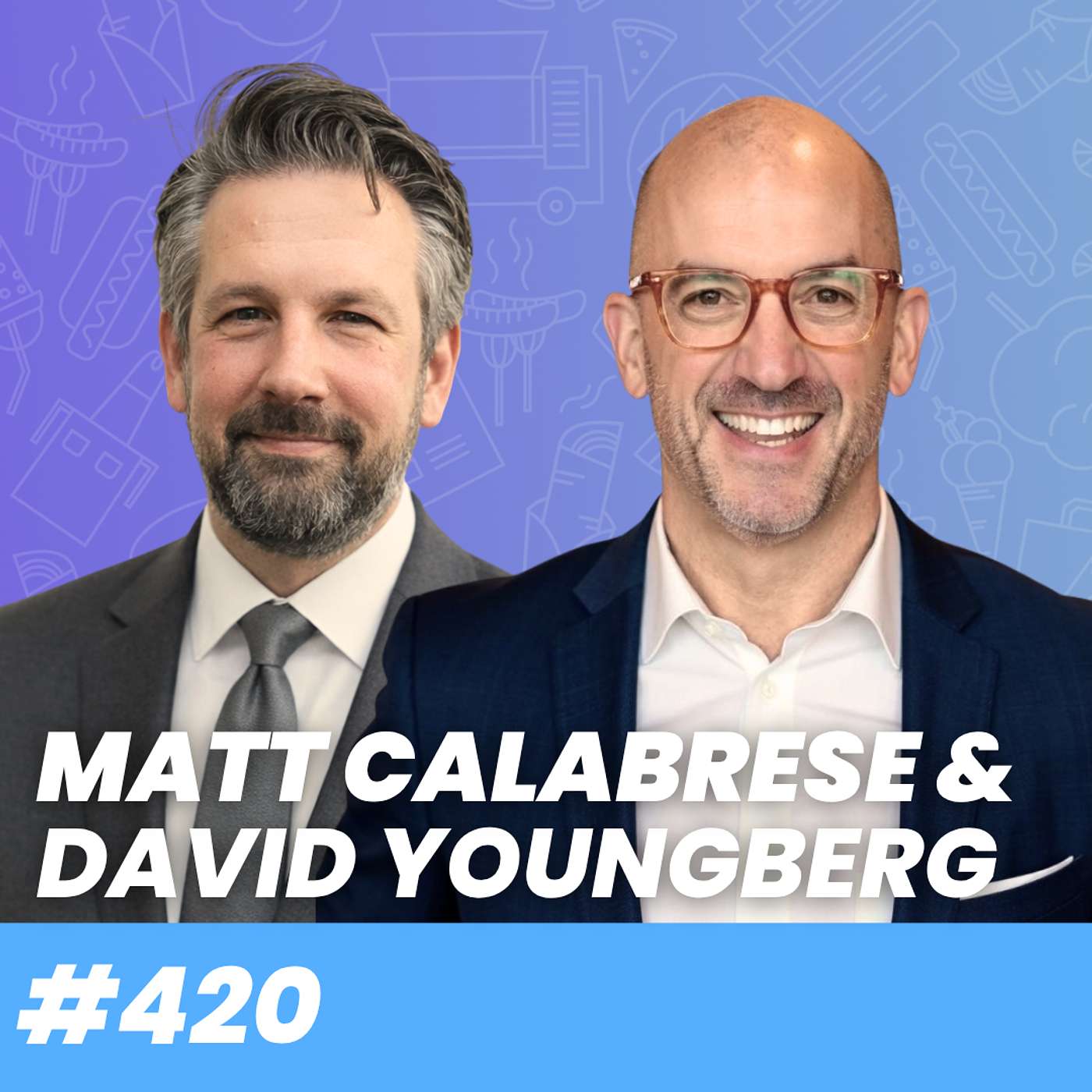 The Secret Behind Stonefire’s 5,500-Person Catering Machine with David Youngberg and Matt Calabrese of Stonefire Grill