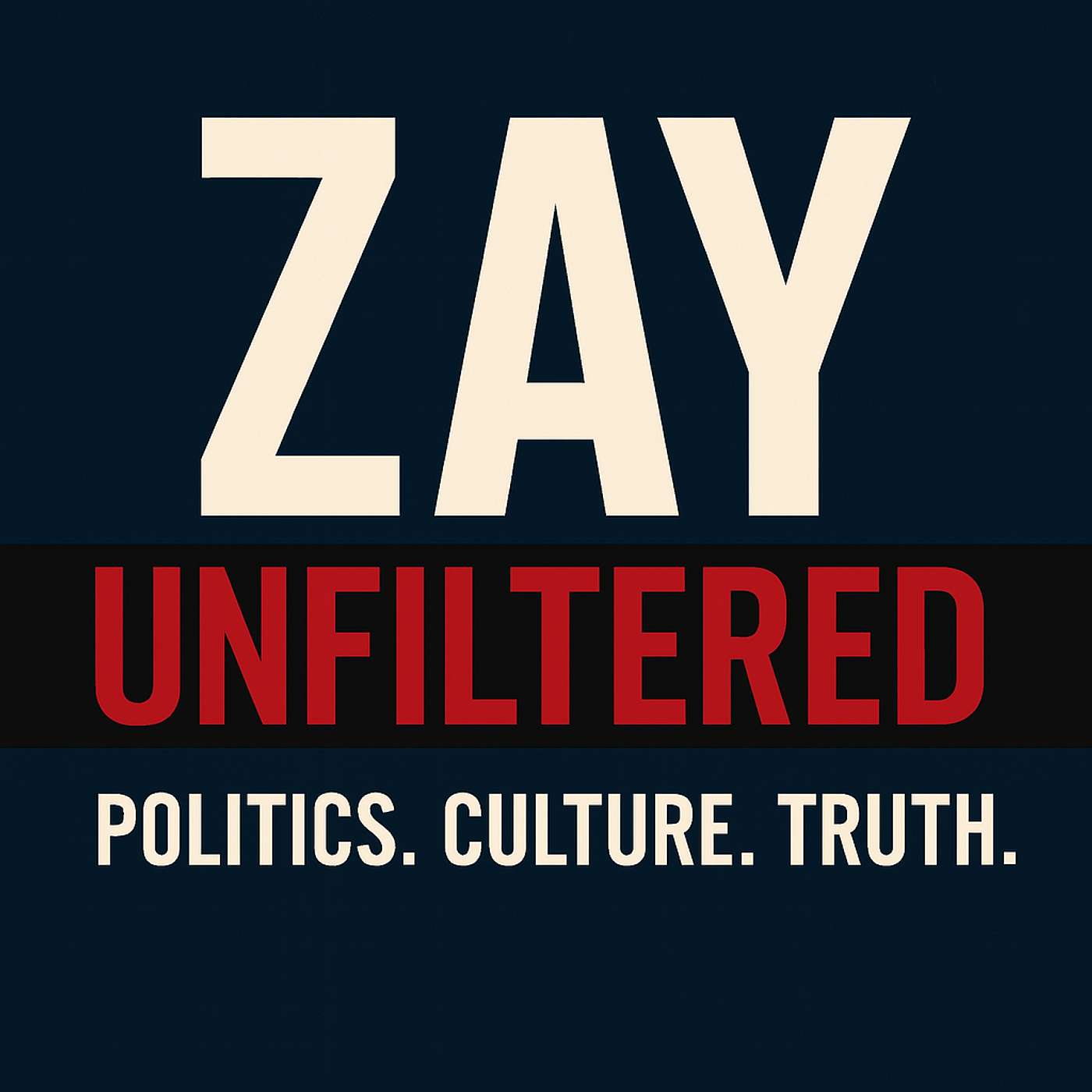 Zay_Unfiltered