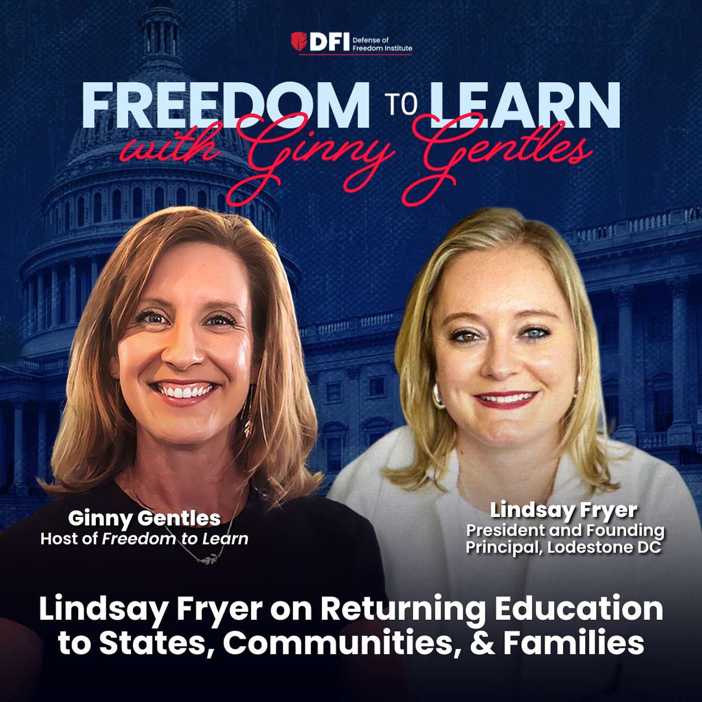 Lindsay Fryer on Returning Education to States, Communities, & Families episode artwork