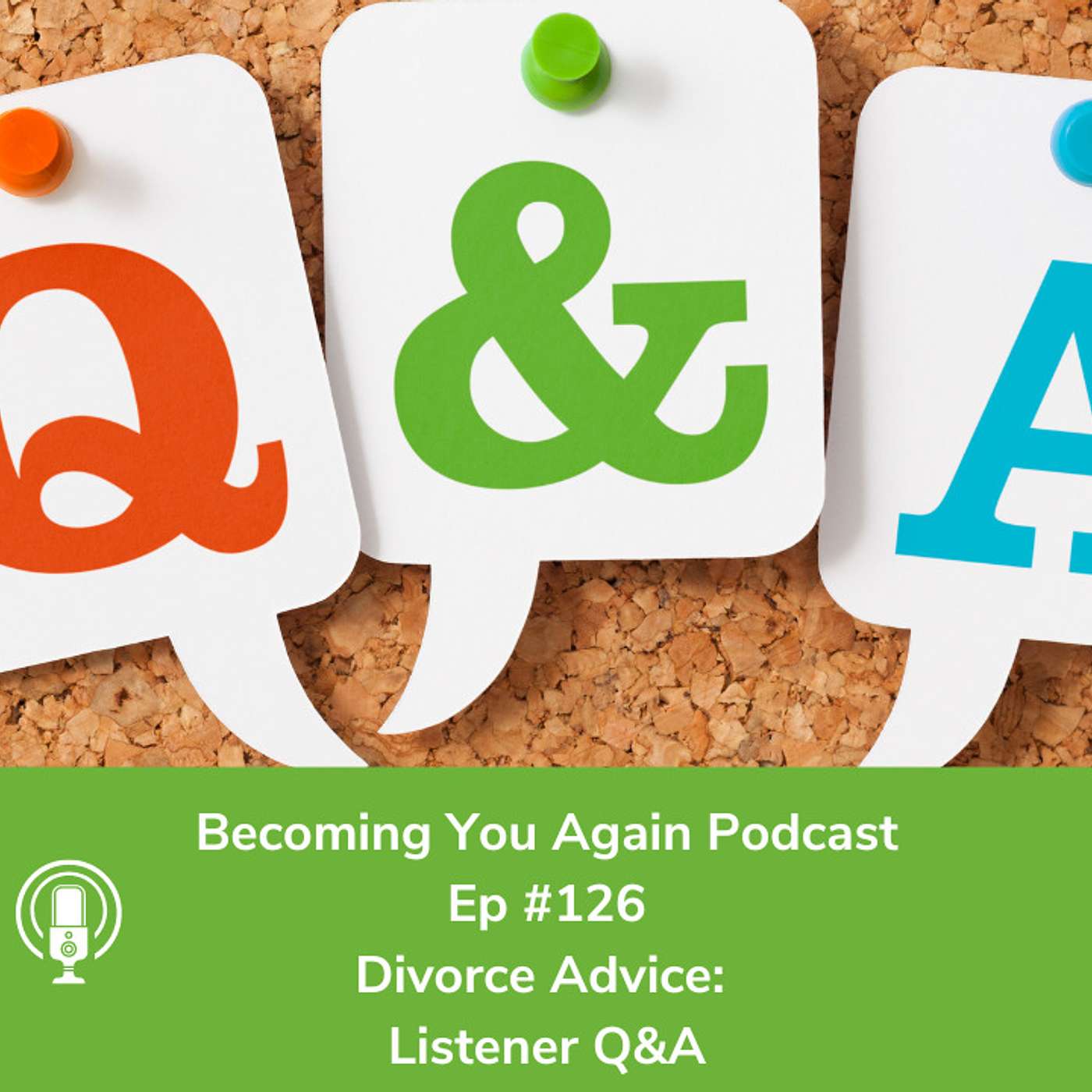 Divorce Advice: Listener Q&A
