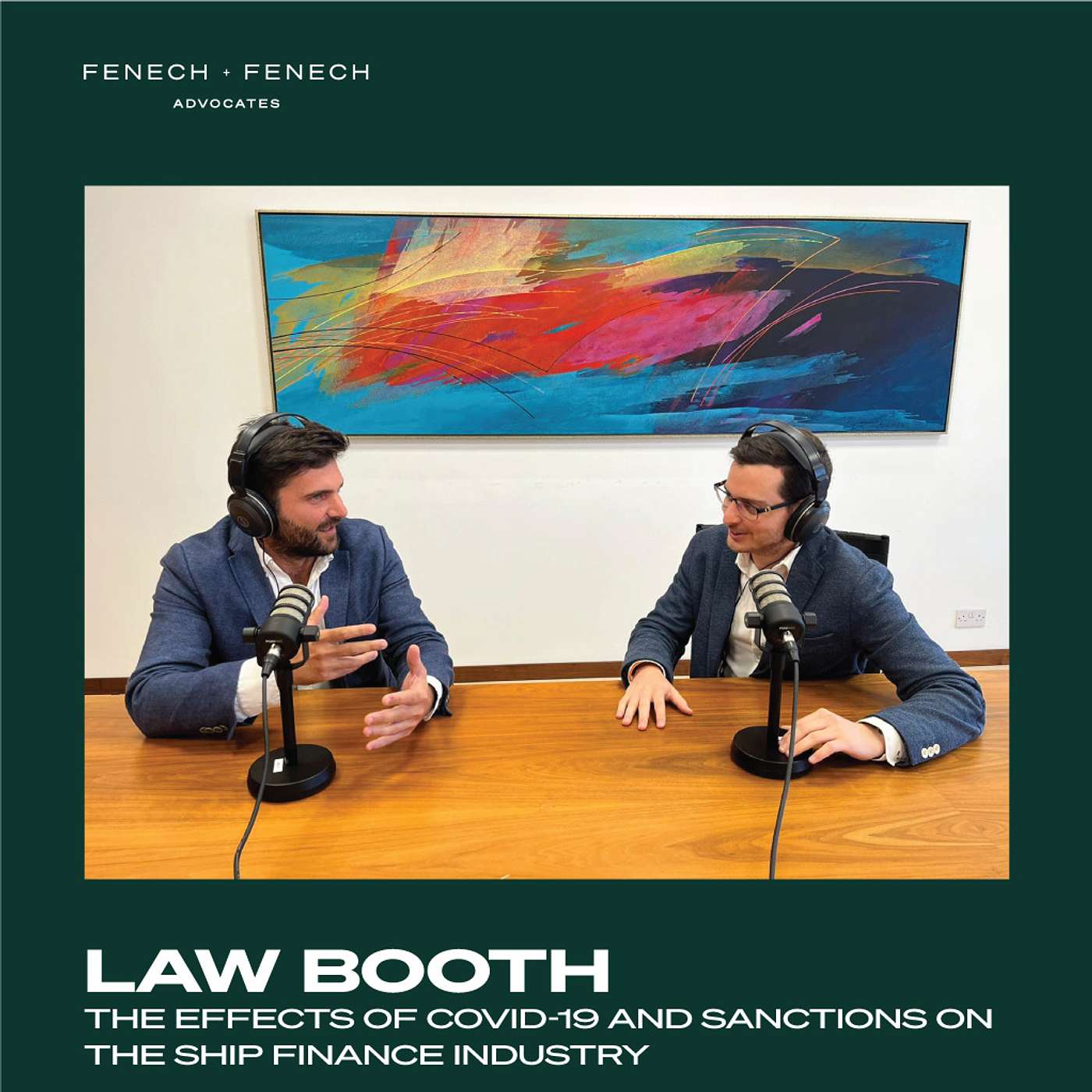 Law Booth - Fenech & Fenech Advocates Podcast