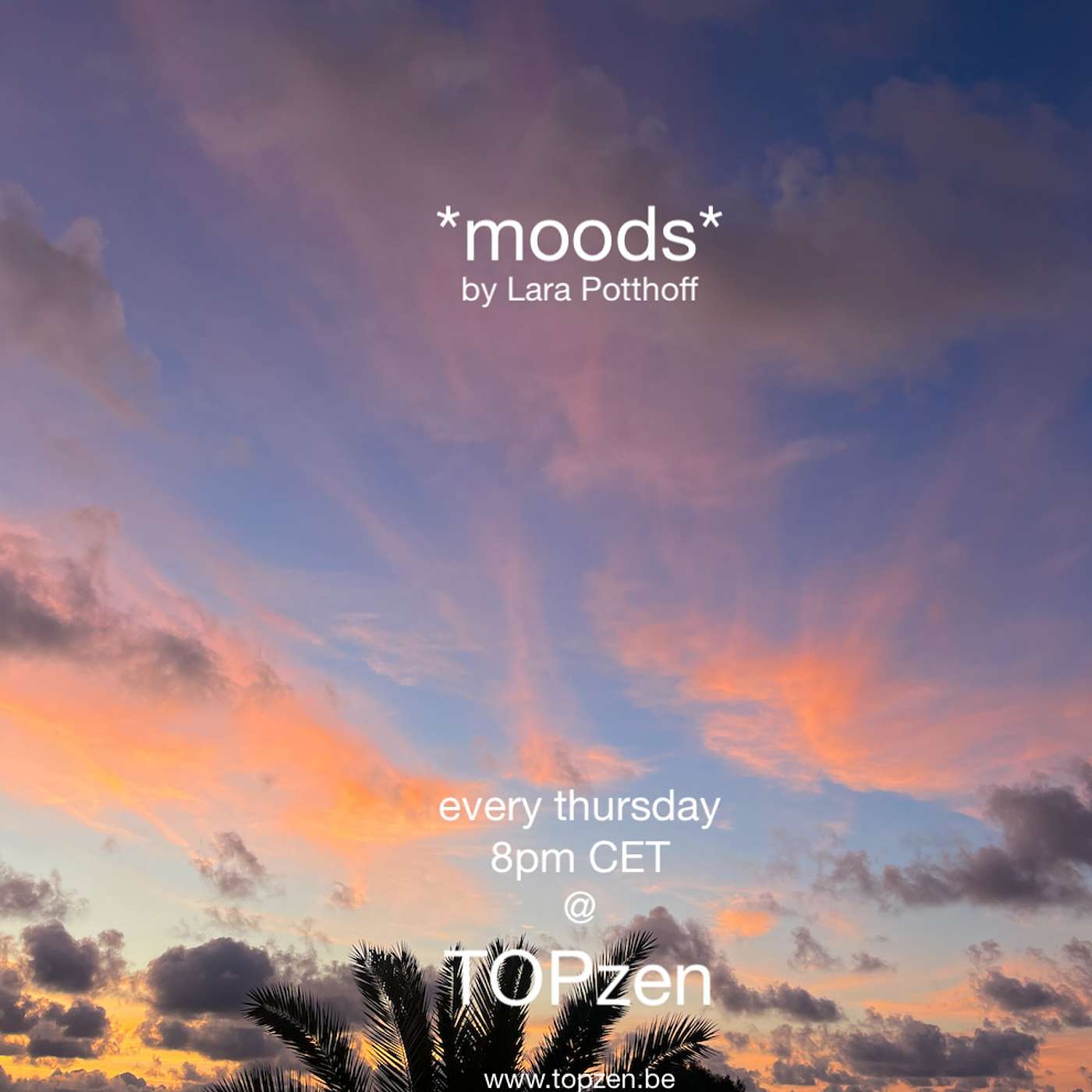 *moods* by Lara Potthoff @ TOPzenRADIO 29.06.2023