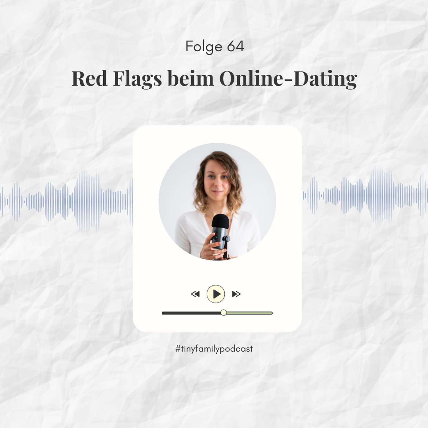 65: 🚩 Red Flags beim Online Dating