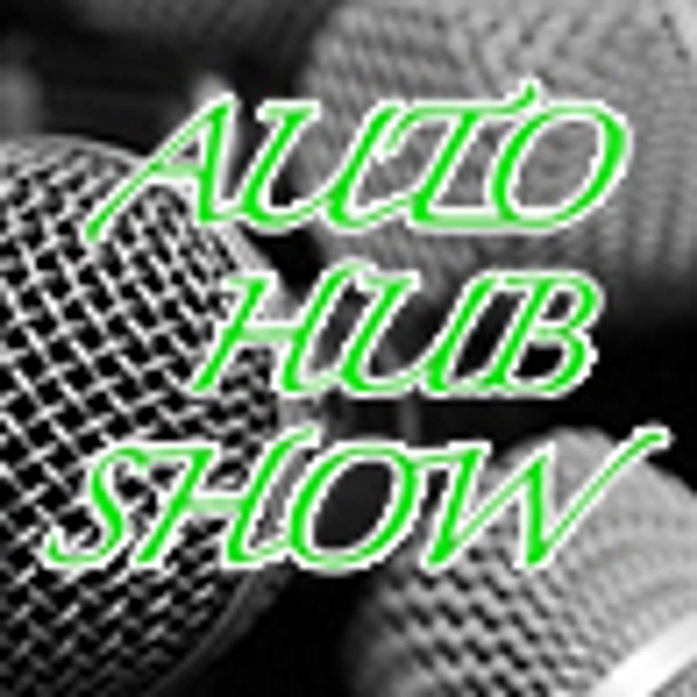 The Auto Hub Show
