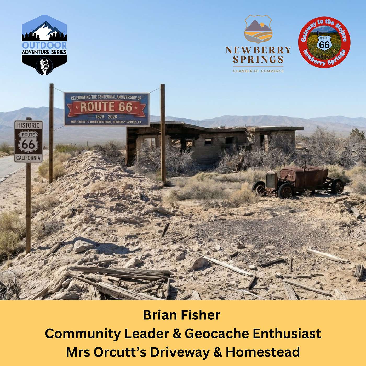 Newberry Springs Route 66 Centennial: Historic Preservation and Geocaching Adventures