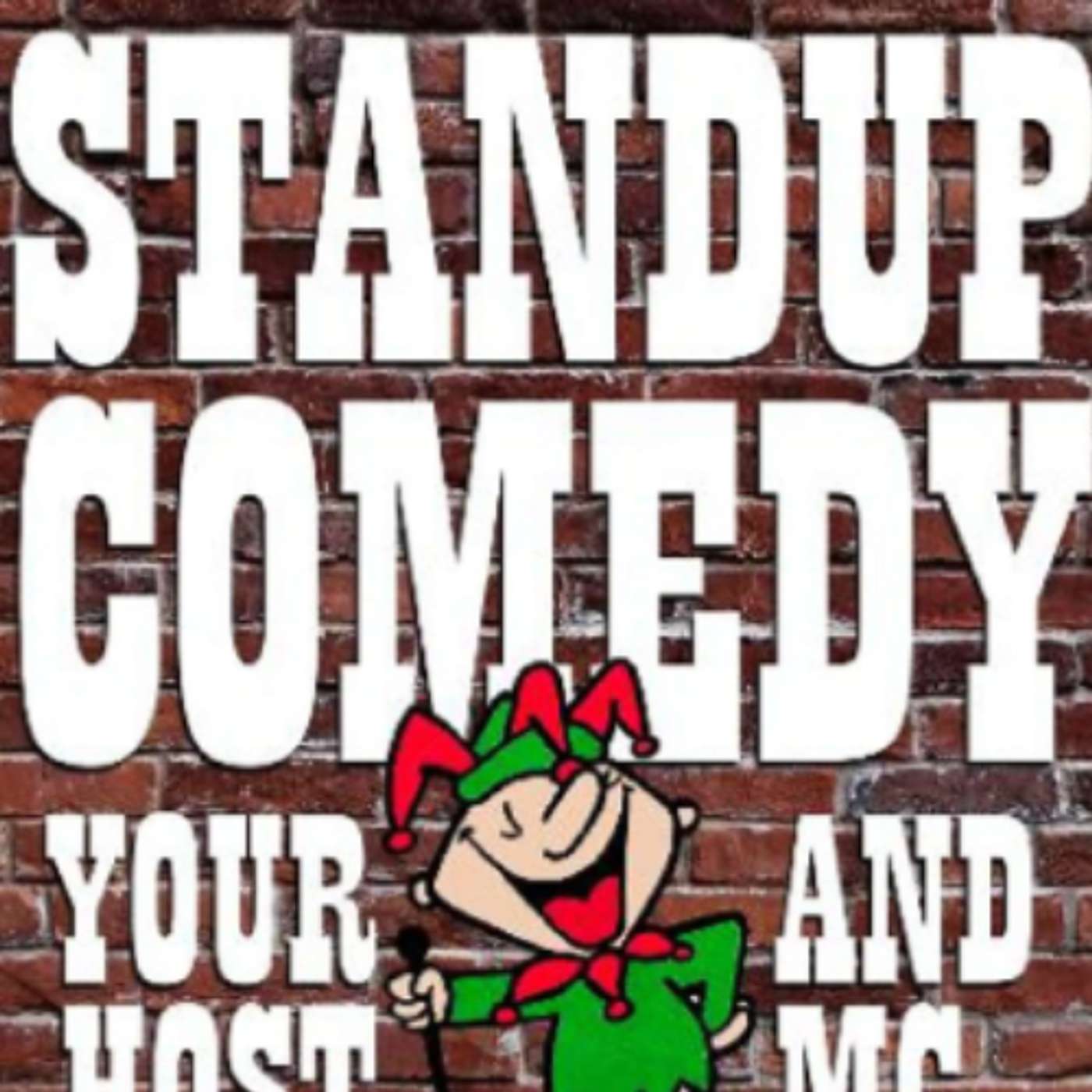 Standup Comedy "Your Host and MC"