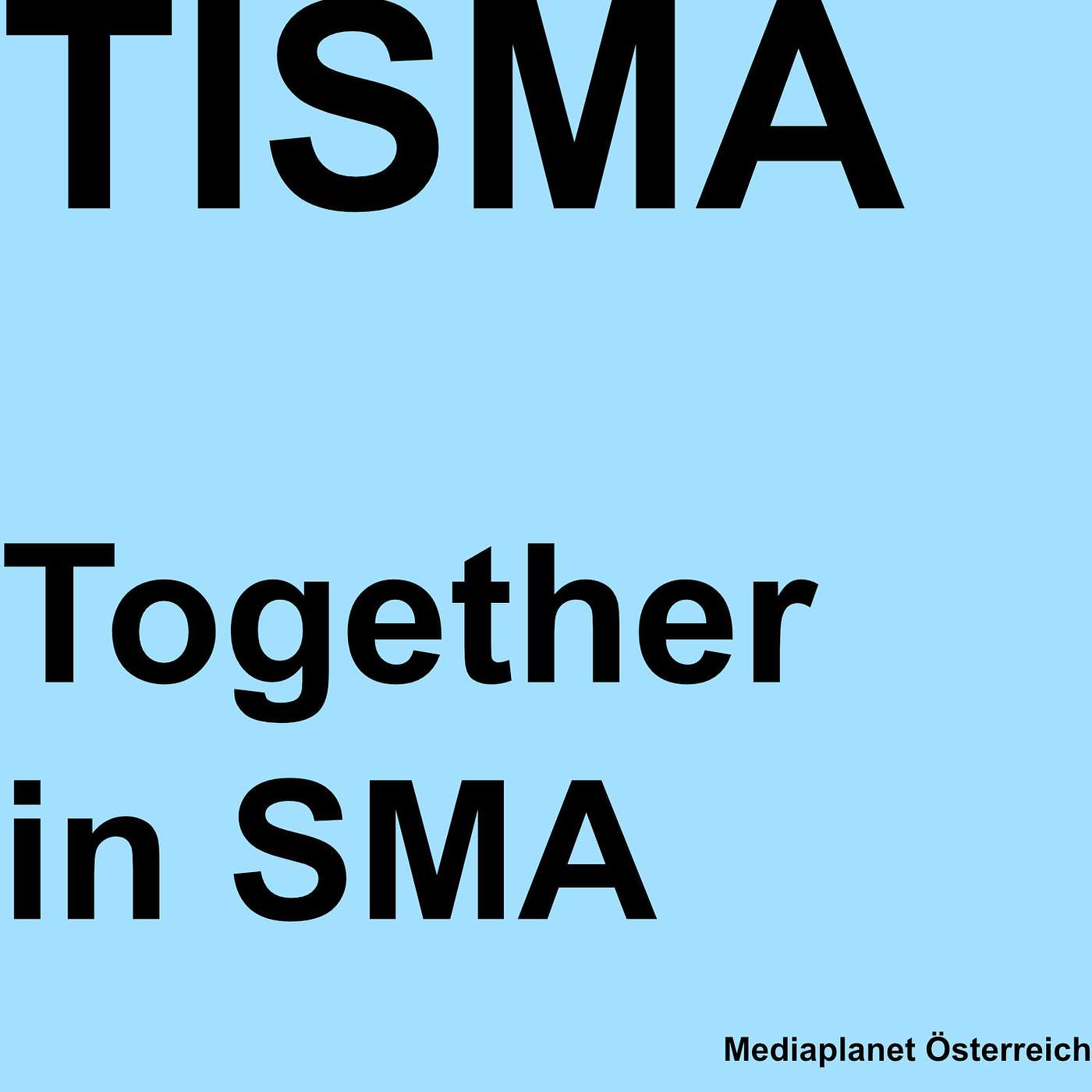 TISMA Podcast - Together in SMA