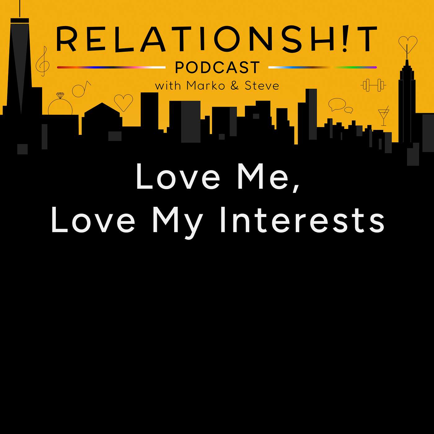 Love Me, Love My Interests episode artwork