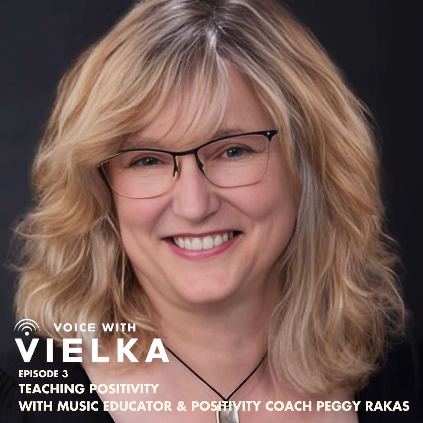 Teaching Positivity with Peggy Rakas