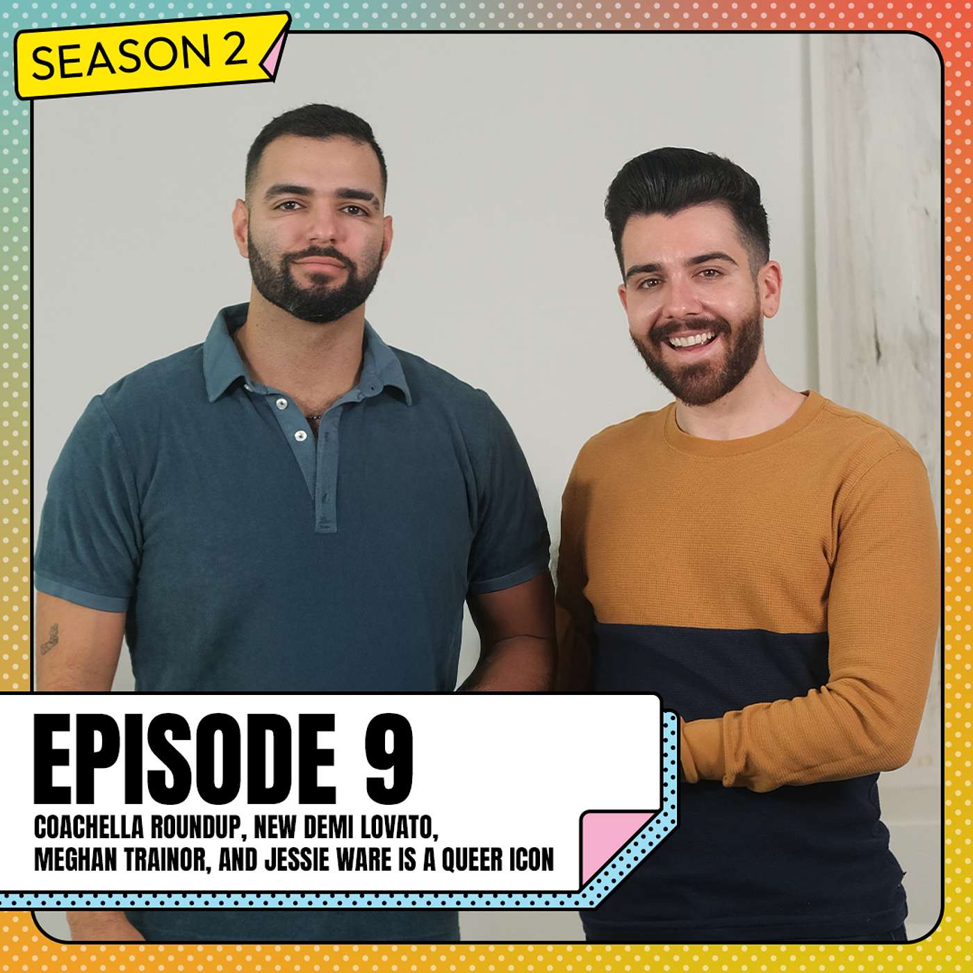 Coachella Roundup, New Demi Lovato,Meghan Trainor, and Jessie Ware is a Queer Icon episode artwork