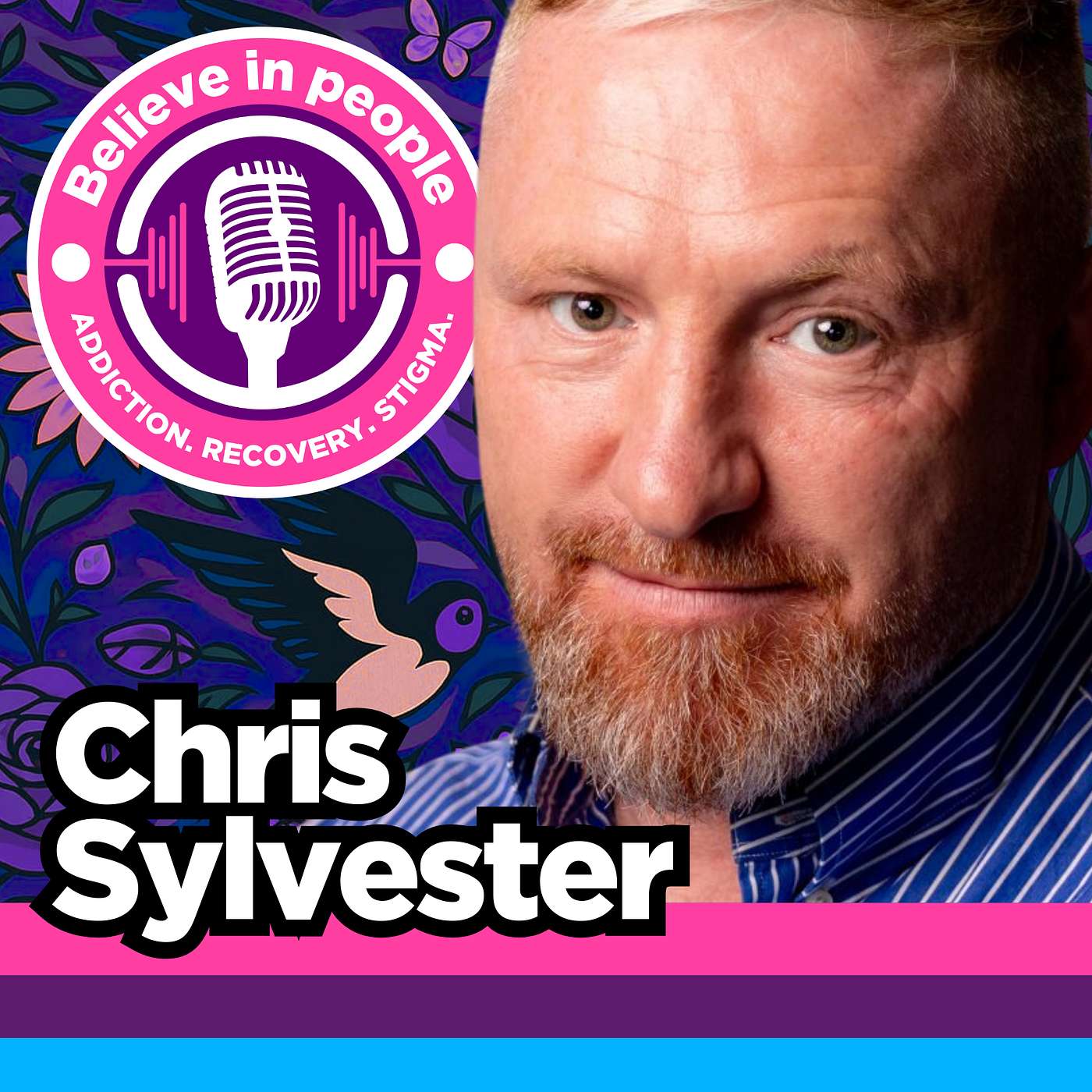 Chris Sylvester - Heroin Aged 12, Crime, Trauma, Accountability, Hepatitis C, Cocaine, Manipulation, Homelessness, Drug Dealing, Working the 12 Steps & The Power of Second Chances
