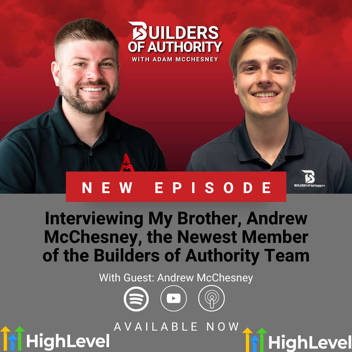 Interviewing My Brother, Andrew McChesney, the Newest Member of the Builders of Authority Team